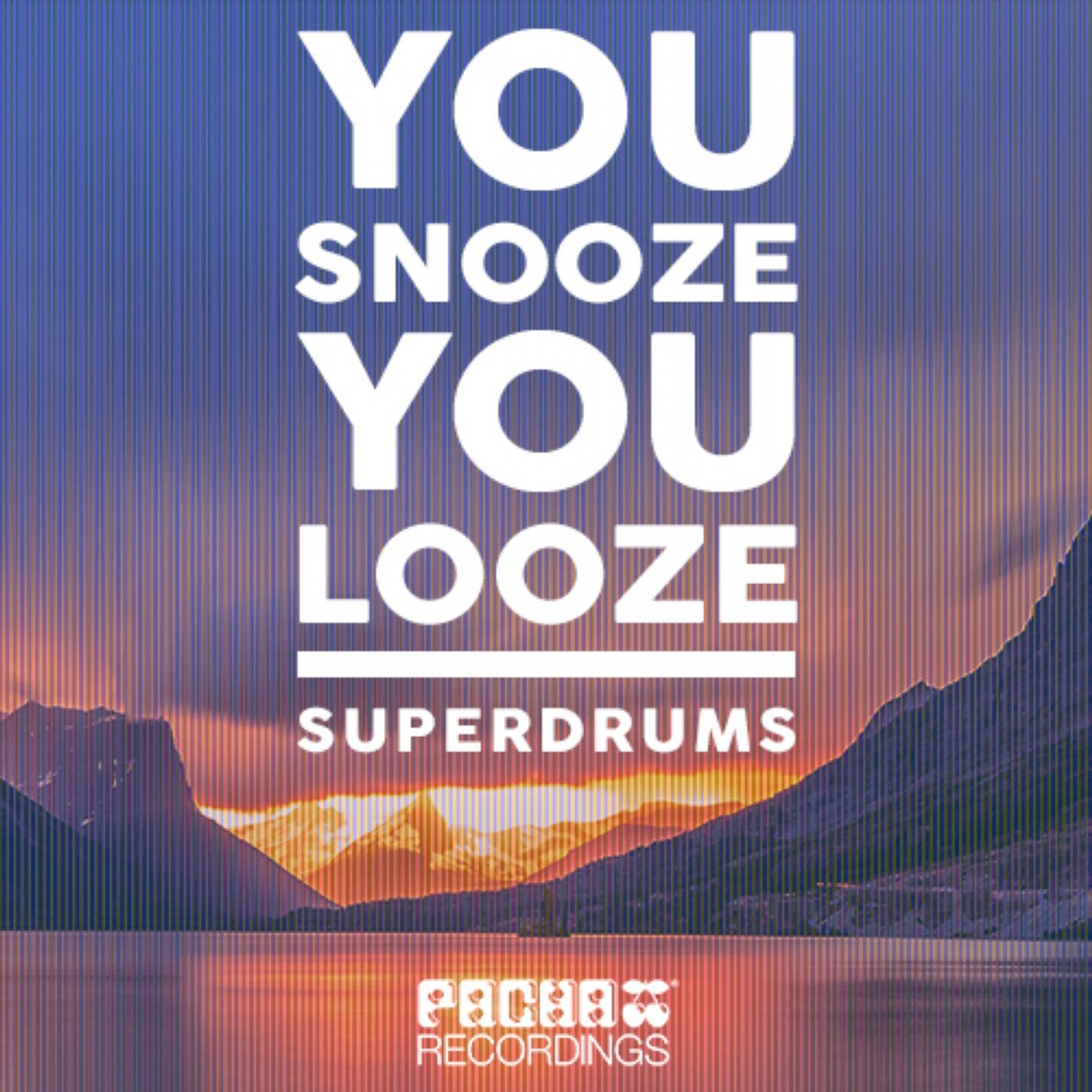 You Snooze You Looze