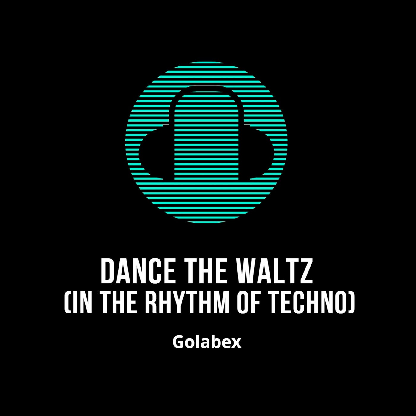 Dance the Waltz (In the Rhythm of Techno)