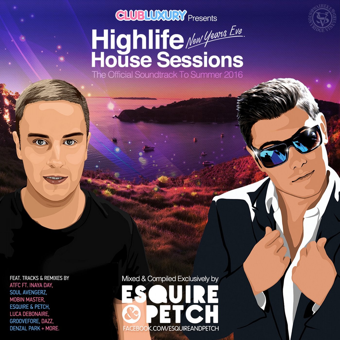 Club Luxury's Highlife NYE House Sessions (Mixed by ESQUIRE & PETCH)