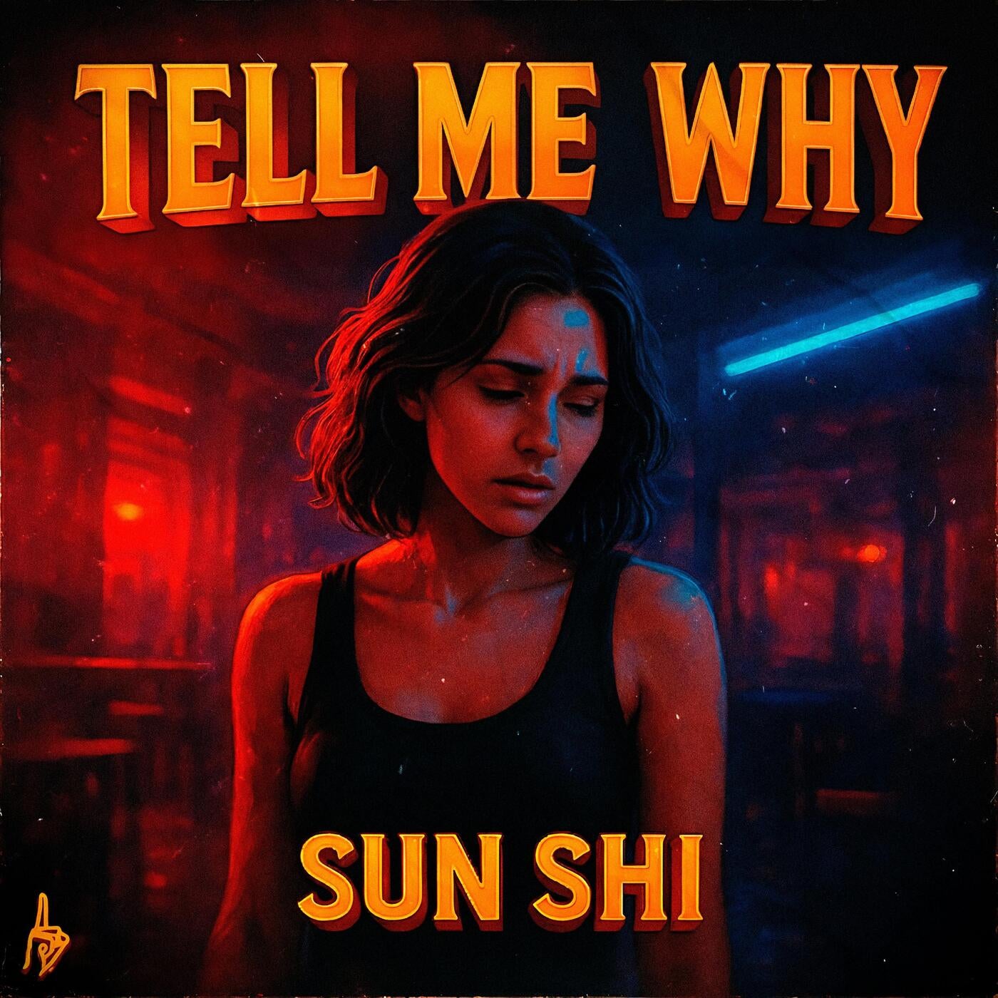 Tell Me Why