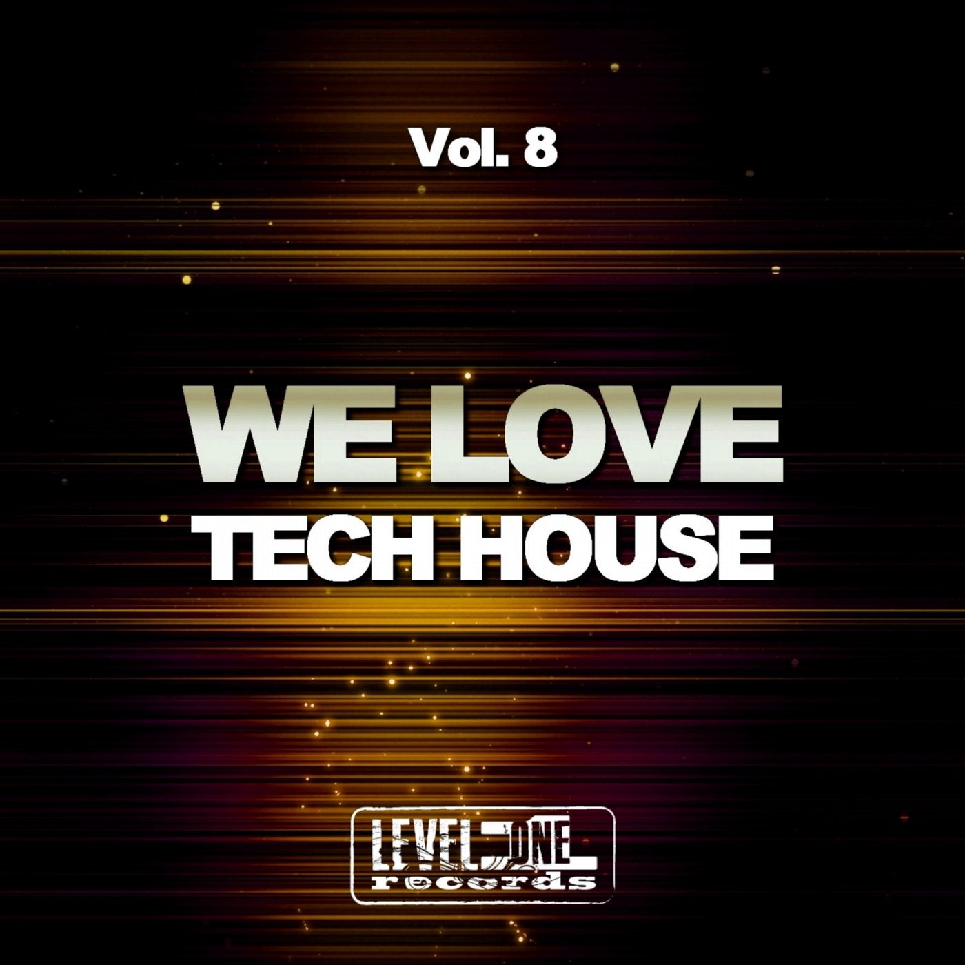 We Love Tech House, Vol. 8