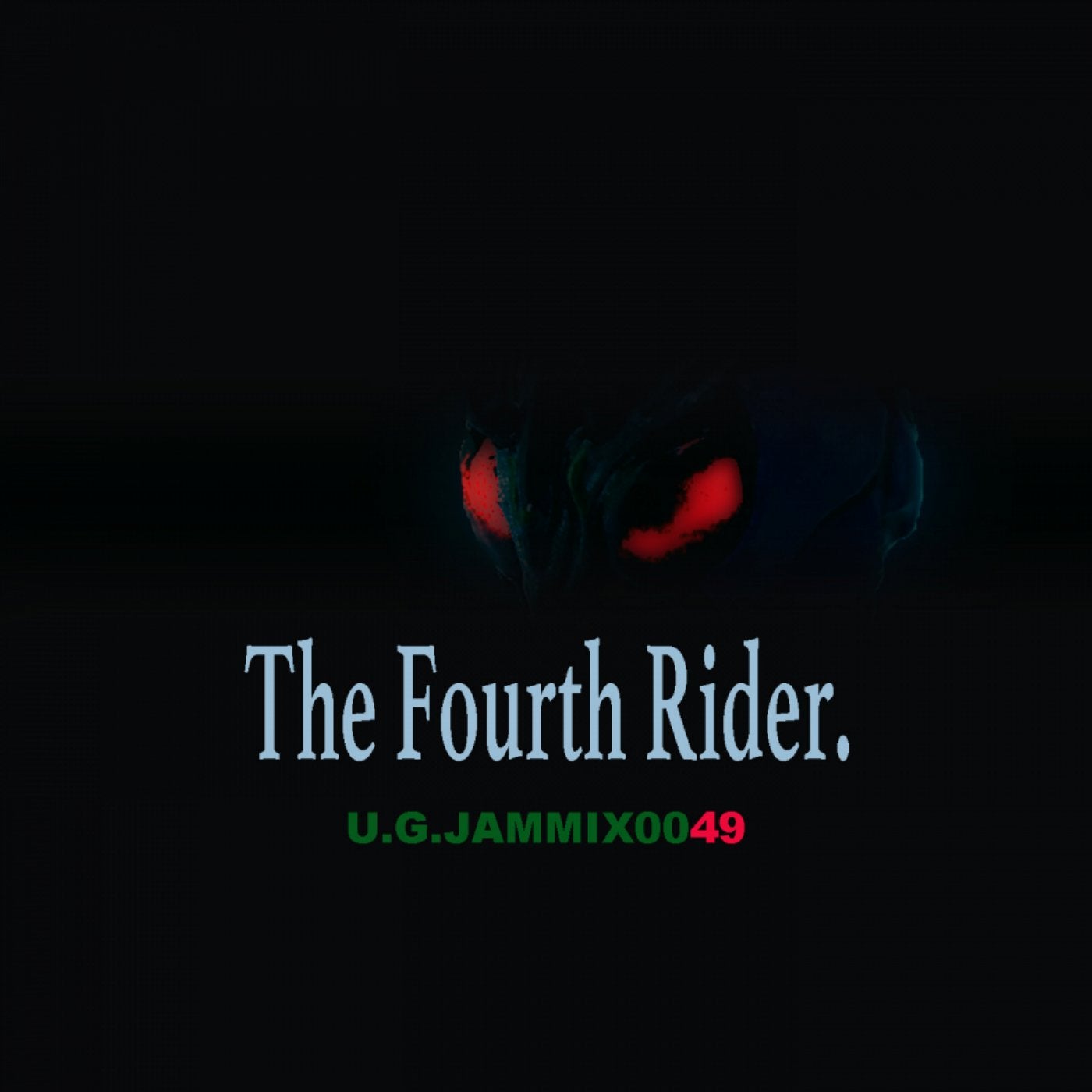 The Fourth Rider