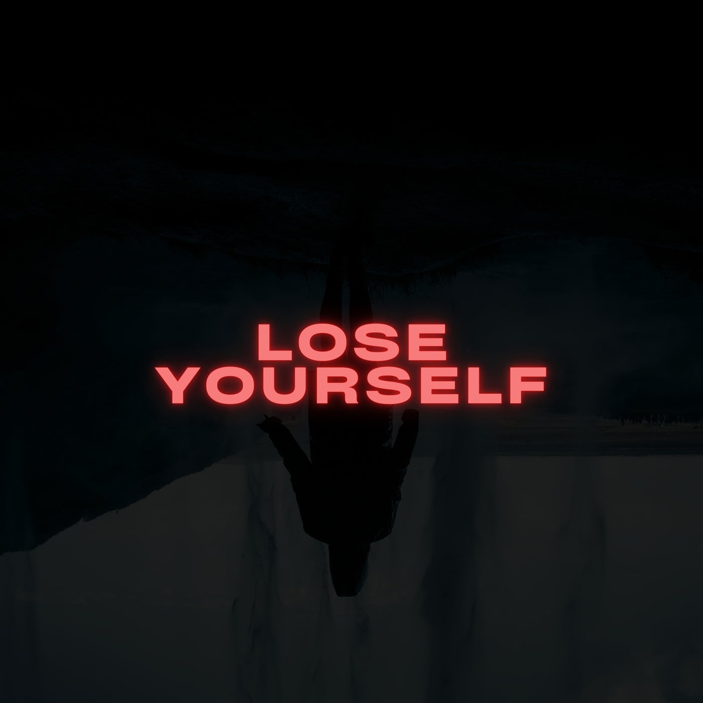 Lose Yourself