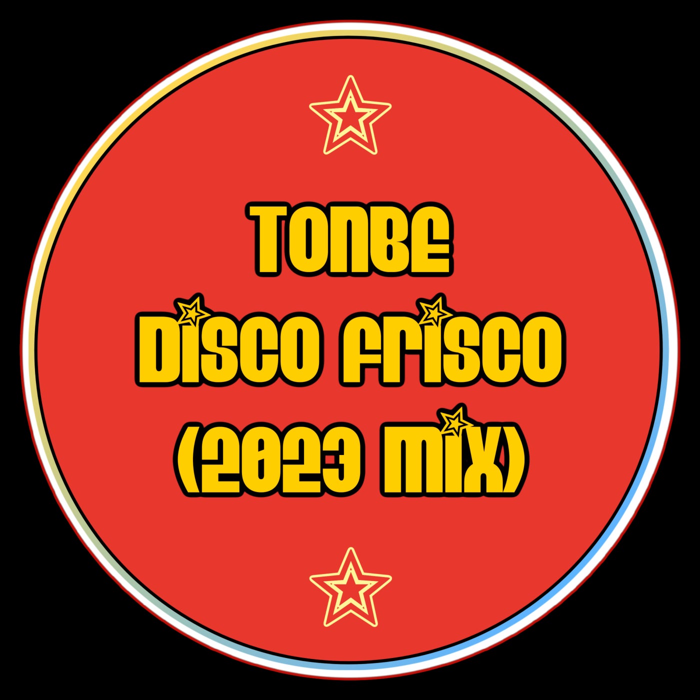 Disco Frisco (2023 Mix)