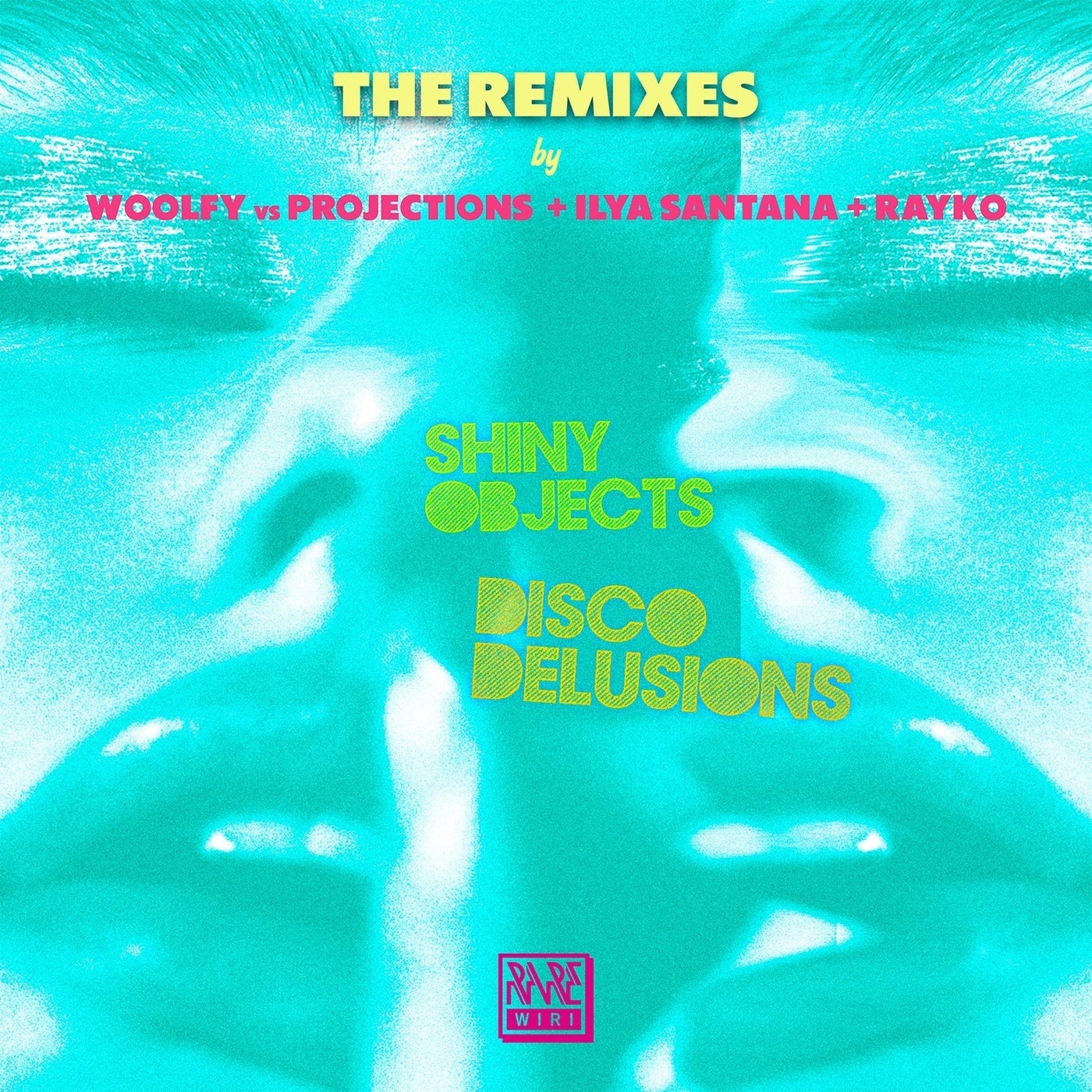 Shiny Objects –  Disco Delusion (The Remixes) [Rare Wiri Records]