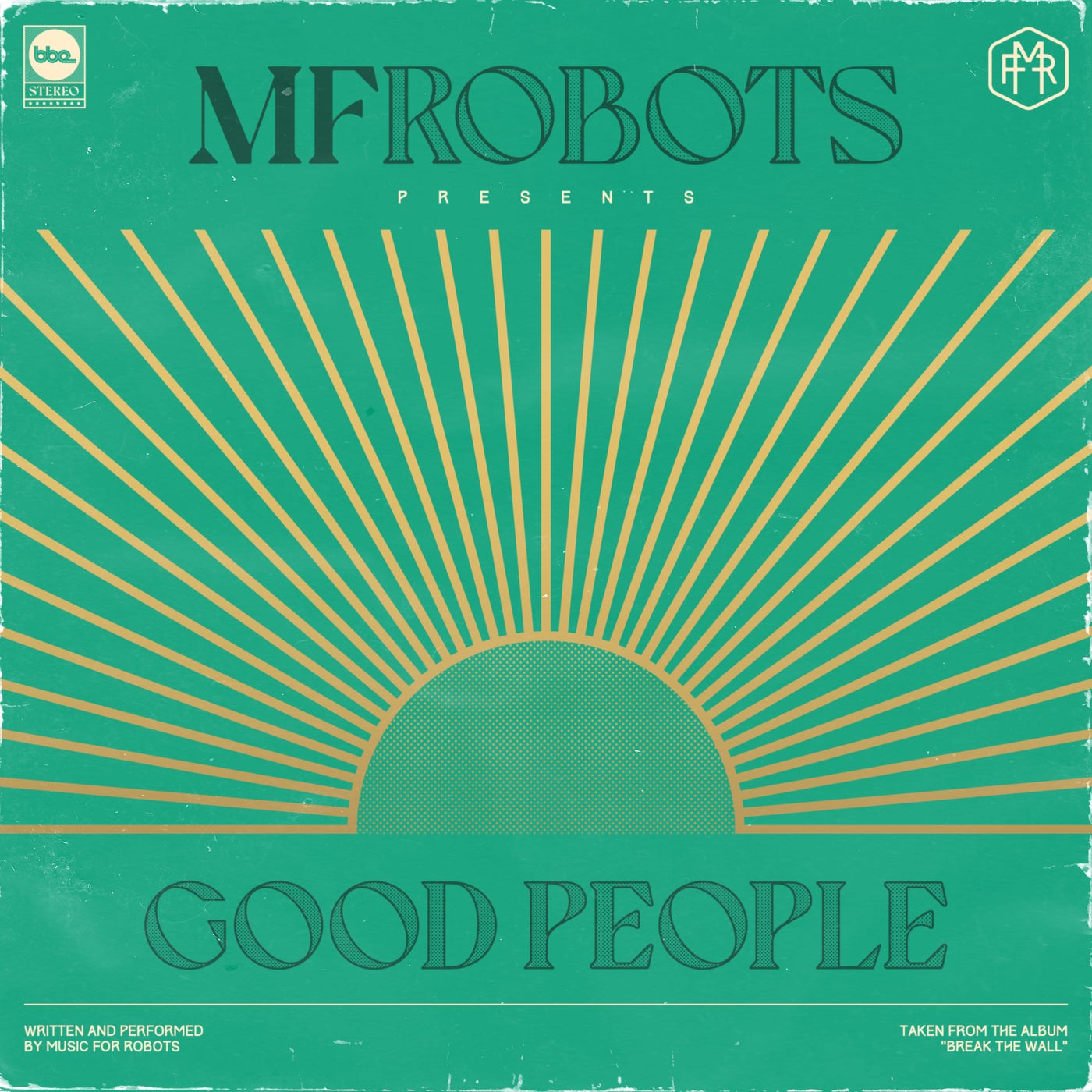 Good People & Mother Funkin Robots - the Remixes