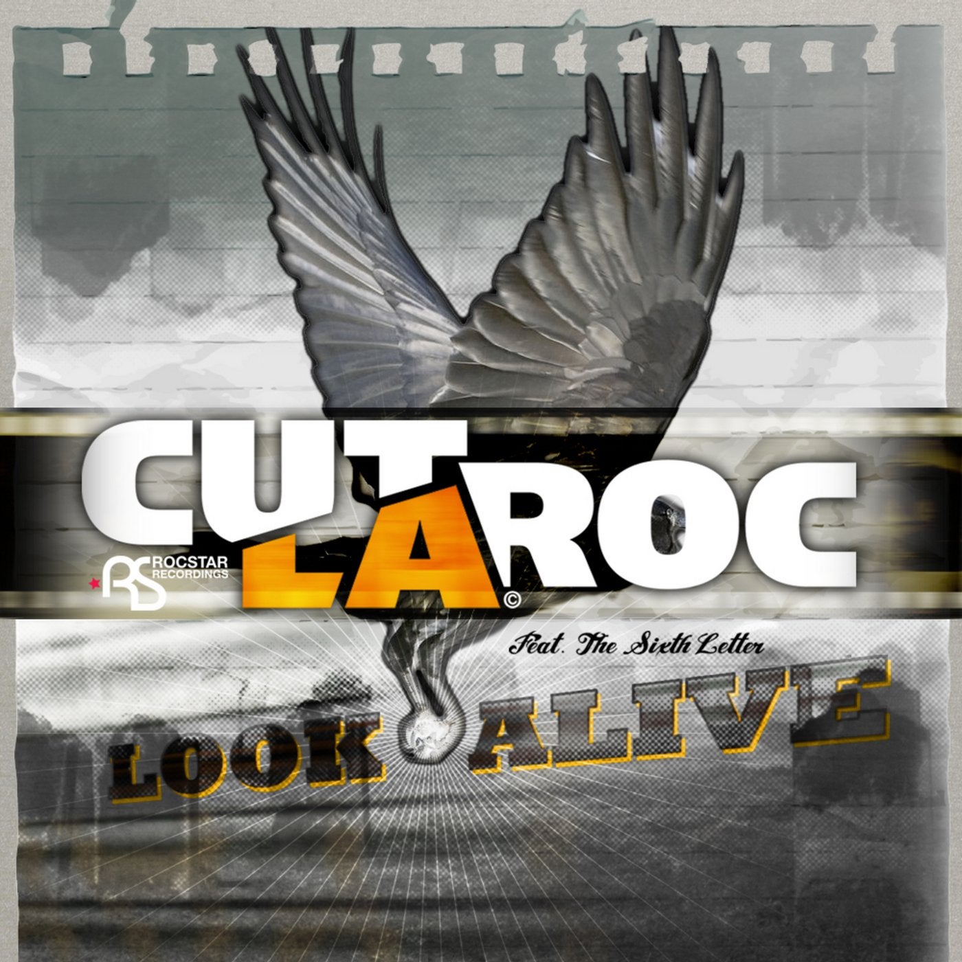 Look alive. Look Alive песня. Cut la Roc we Rule. Single Cut FLAC.