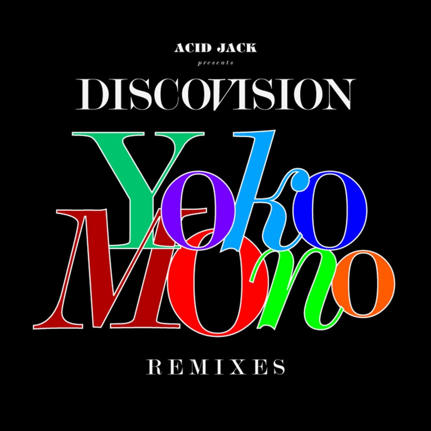 Yoko Mono (Remixes)