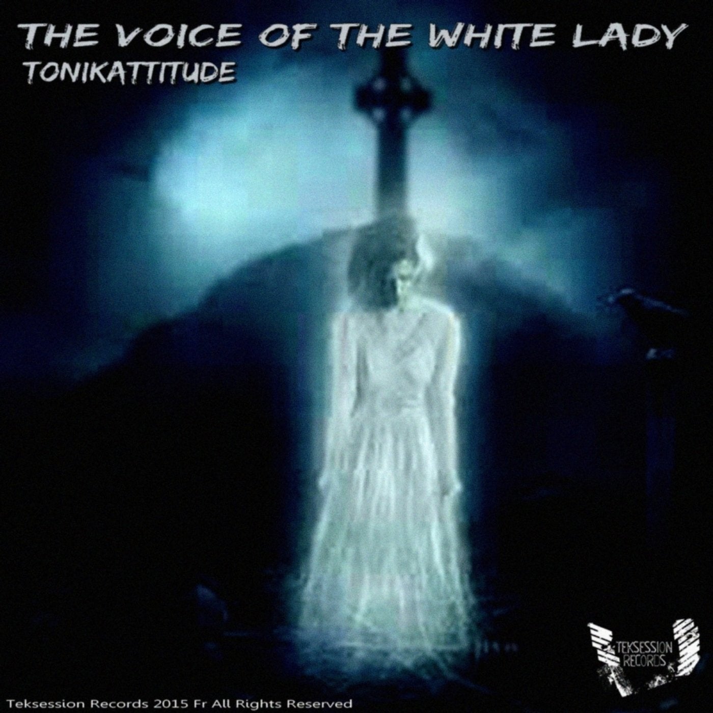 The Voice of The White Lady