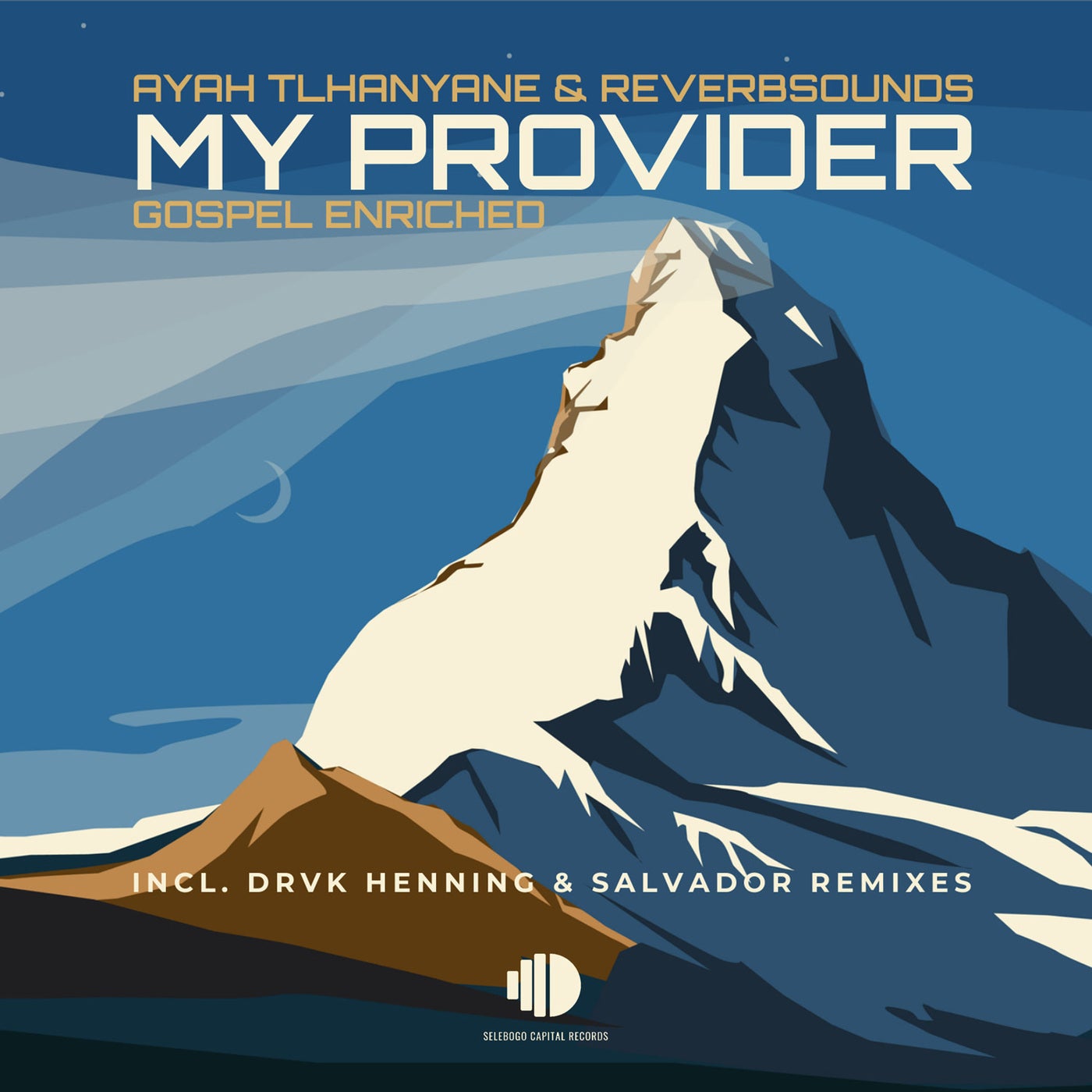 Ayah Tlhanyane, ReverbSounds – My Provider [Selebogo Capital Records (BP)]