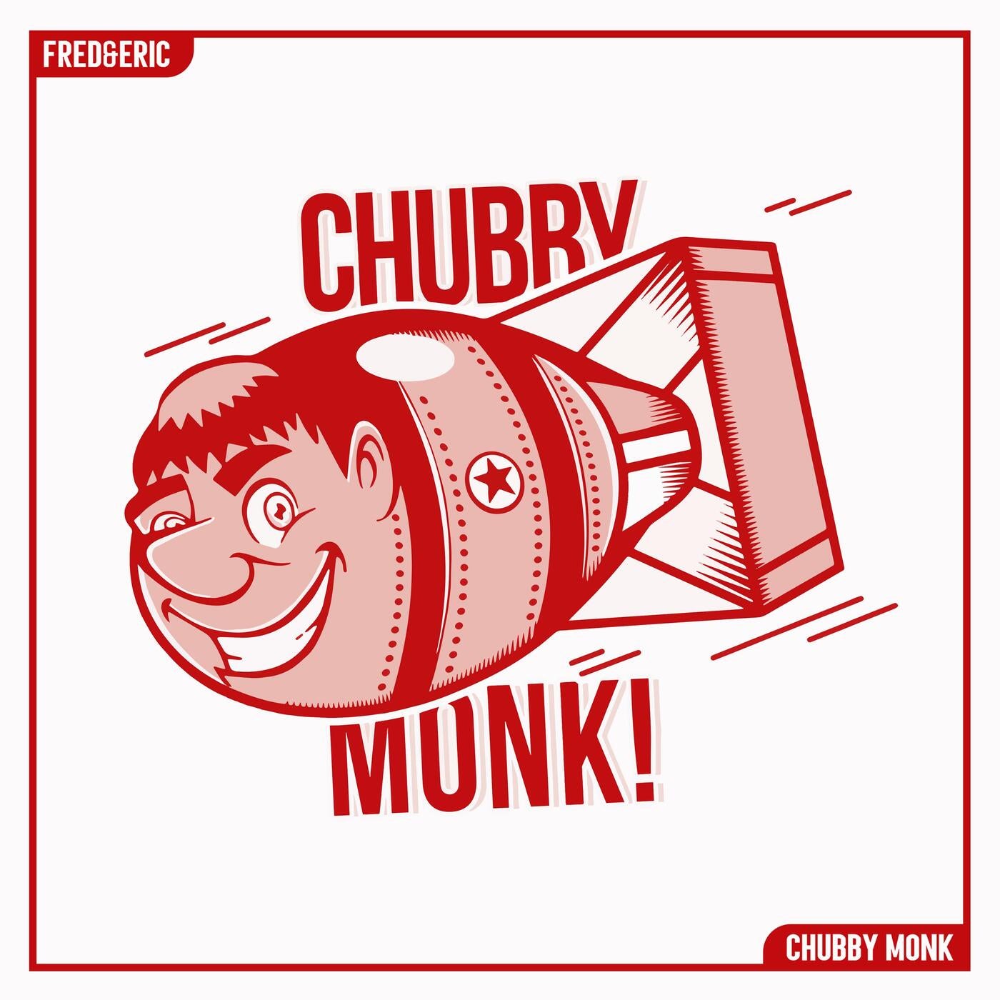 Chubby Monk