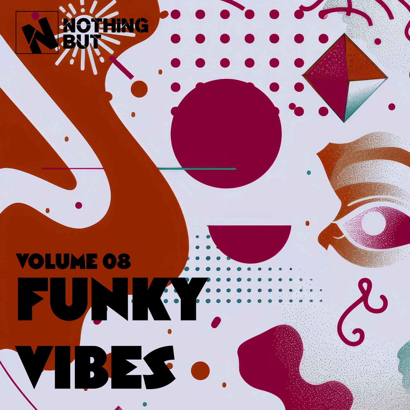 Nothing But... Funky Vibes, Vol. 08