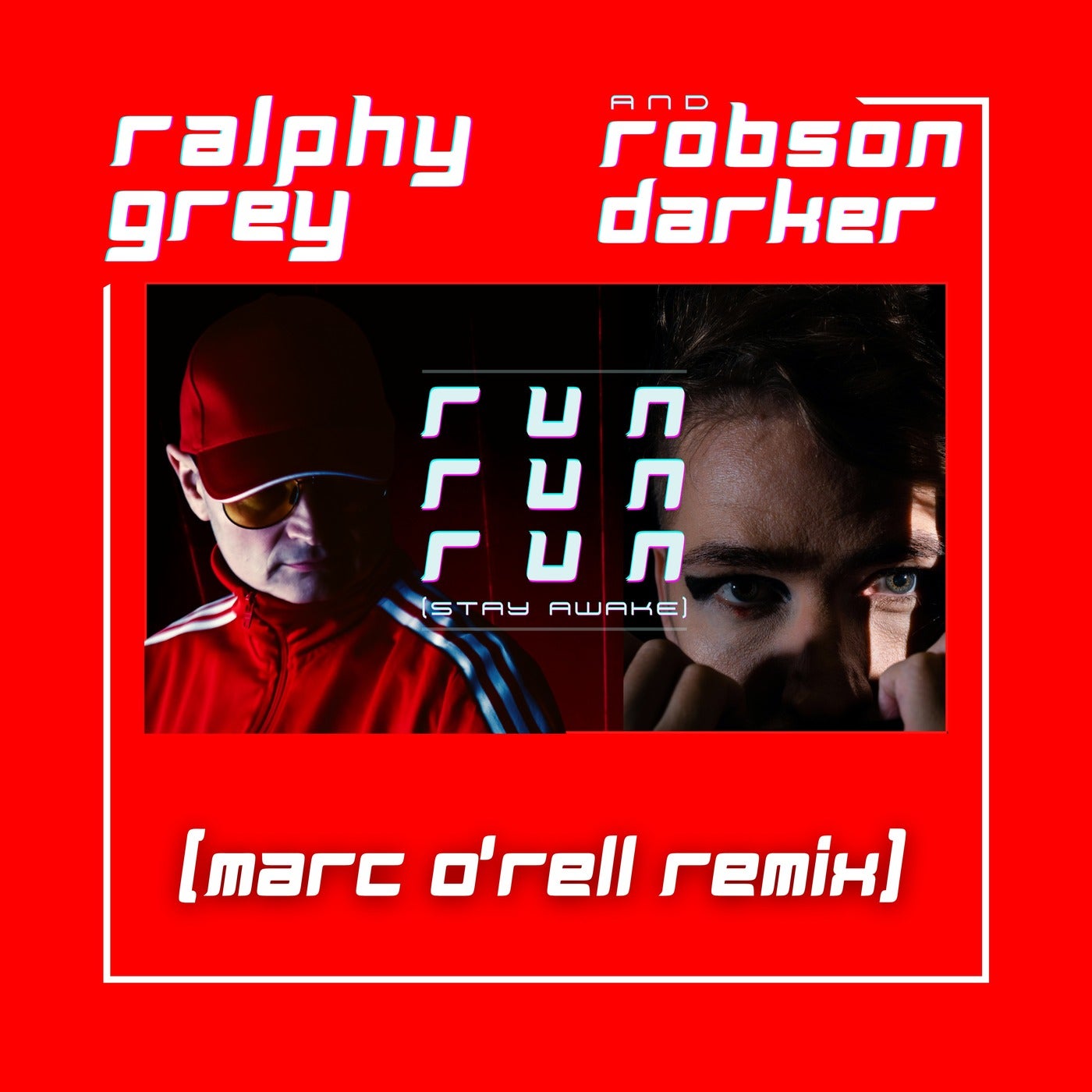 Run Run Run (stay awake) [Marc O'rell Remix]