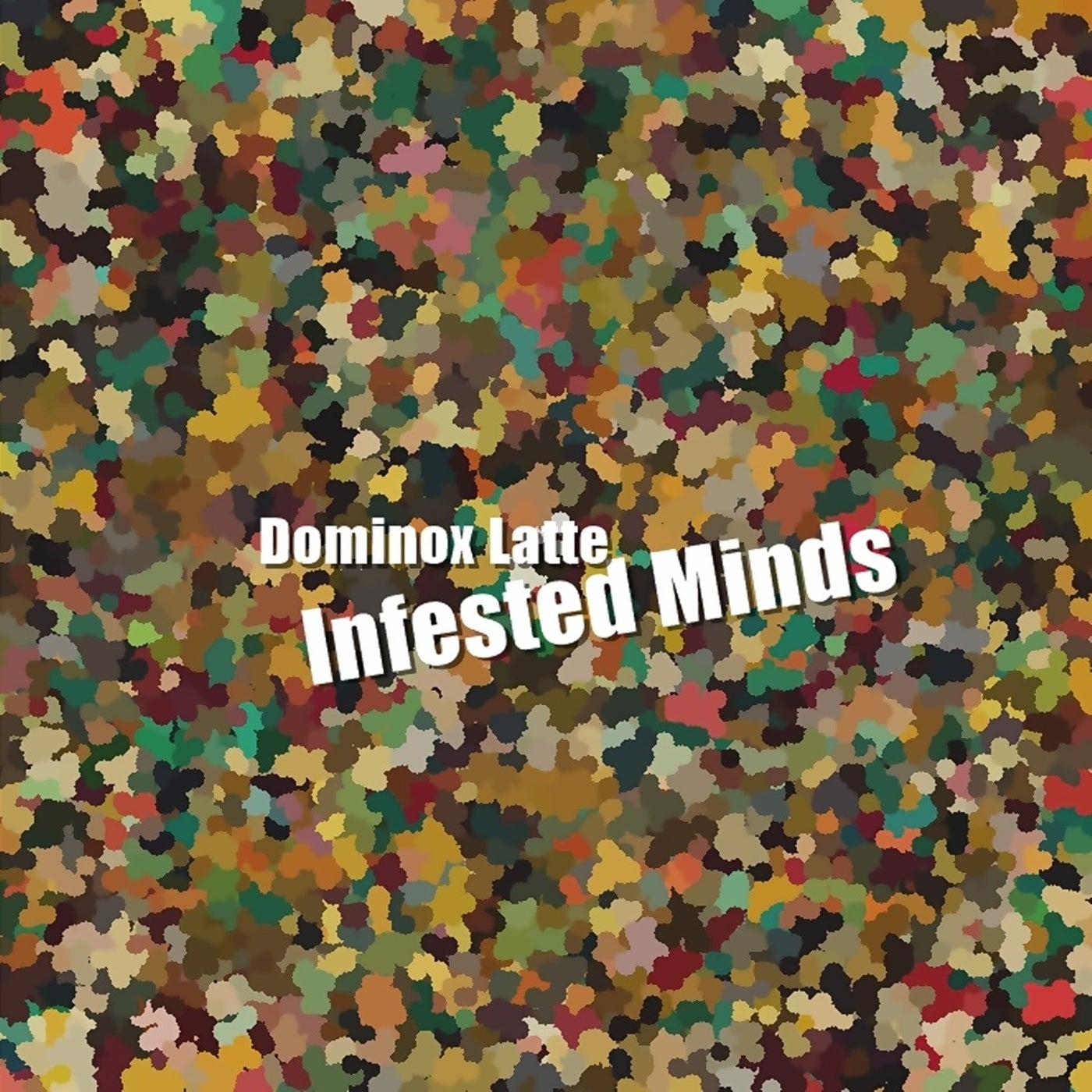 Infested Minds