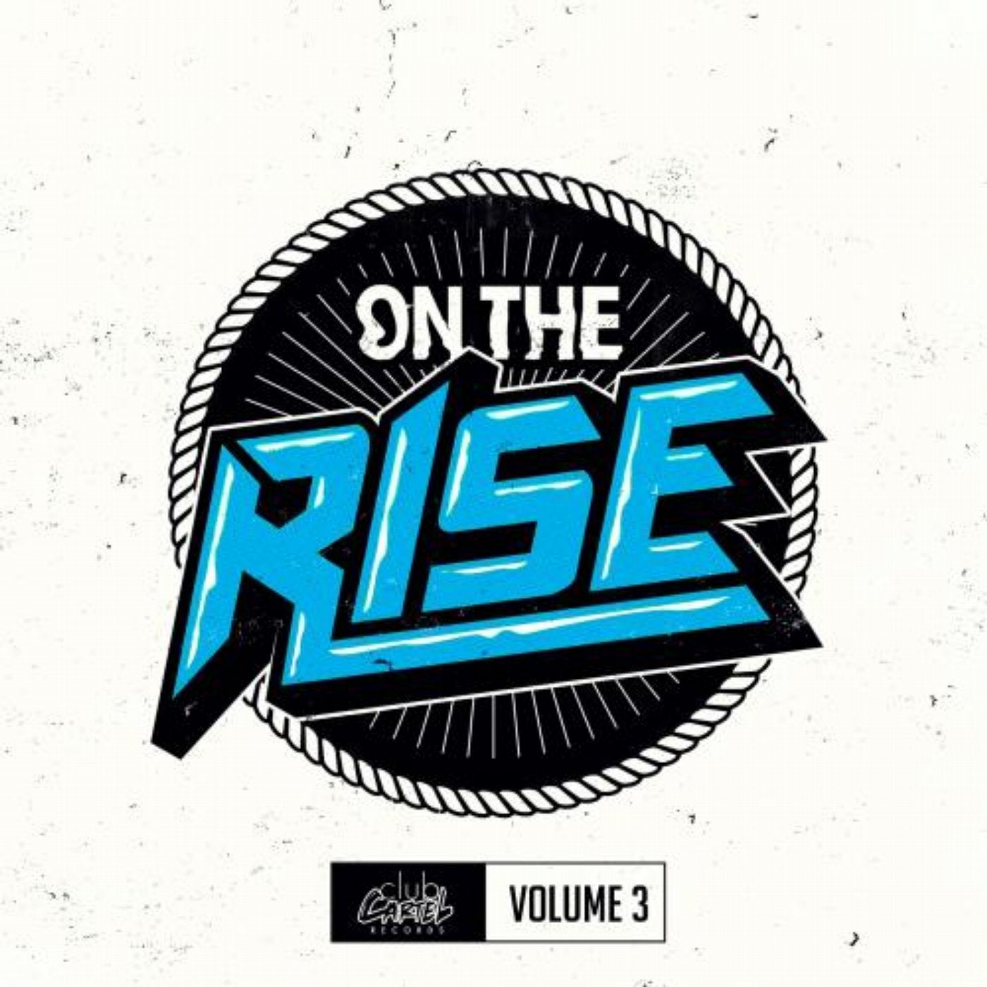On The Rise, Vol. 3