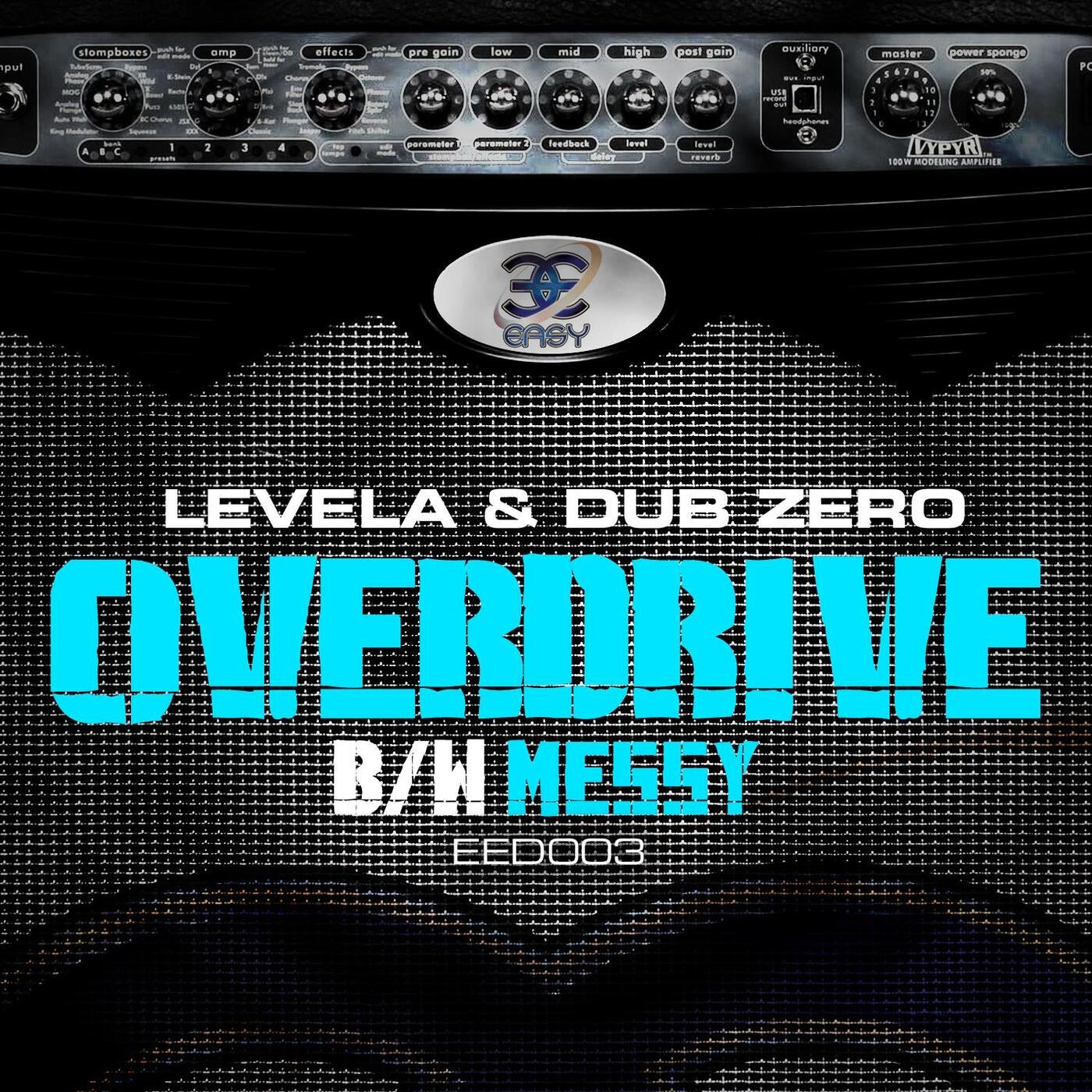 Overdrive / Messy