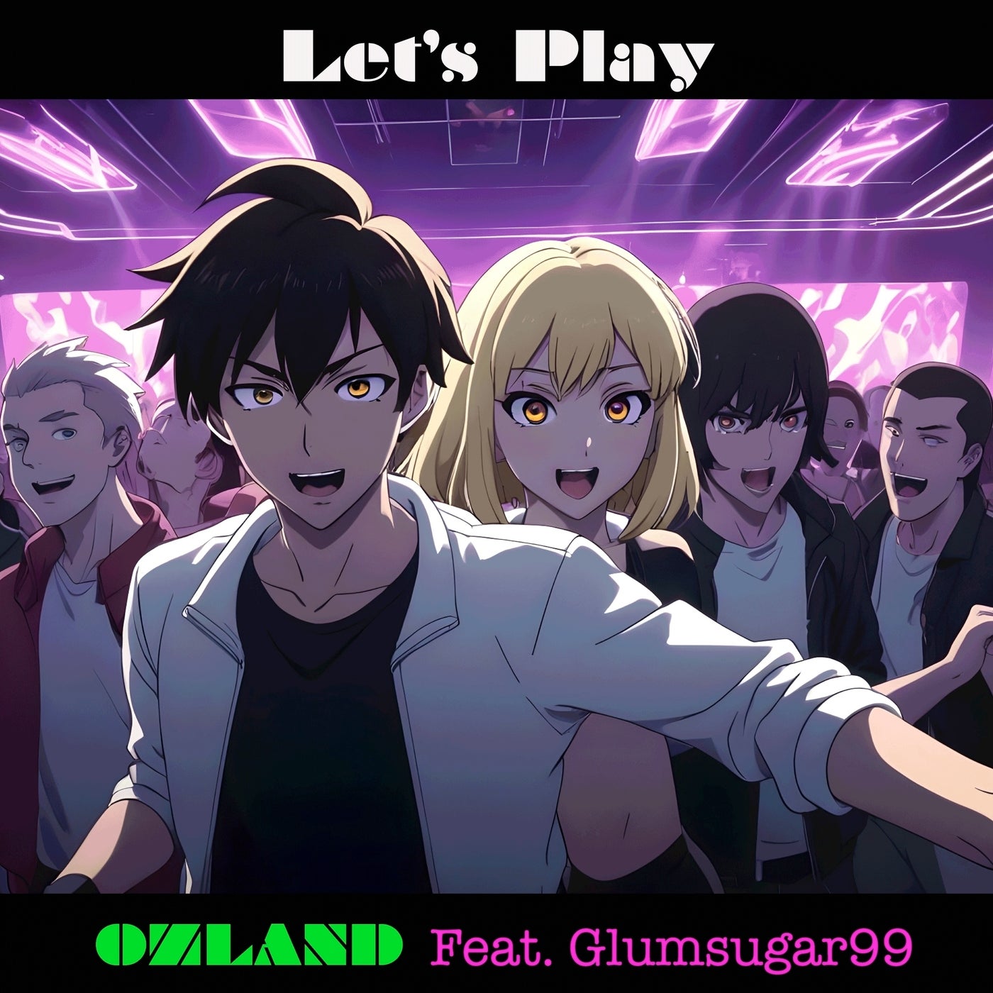 Let's Play (feat. GlumSugar99)