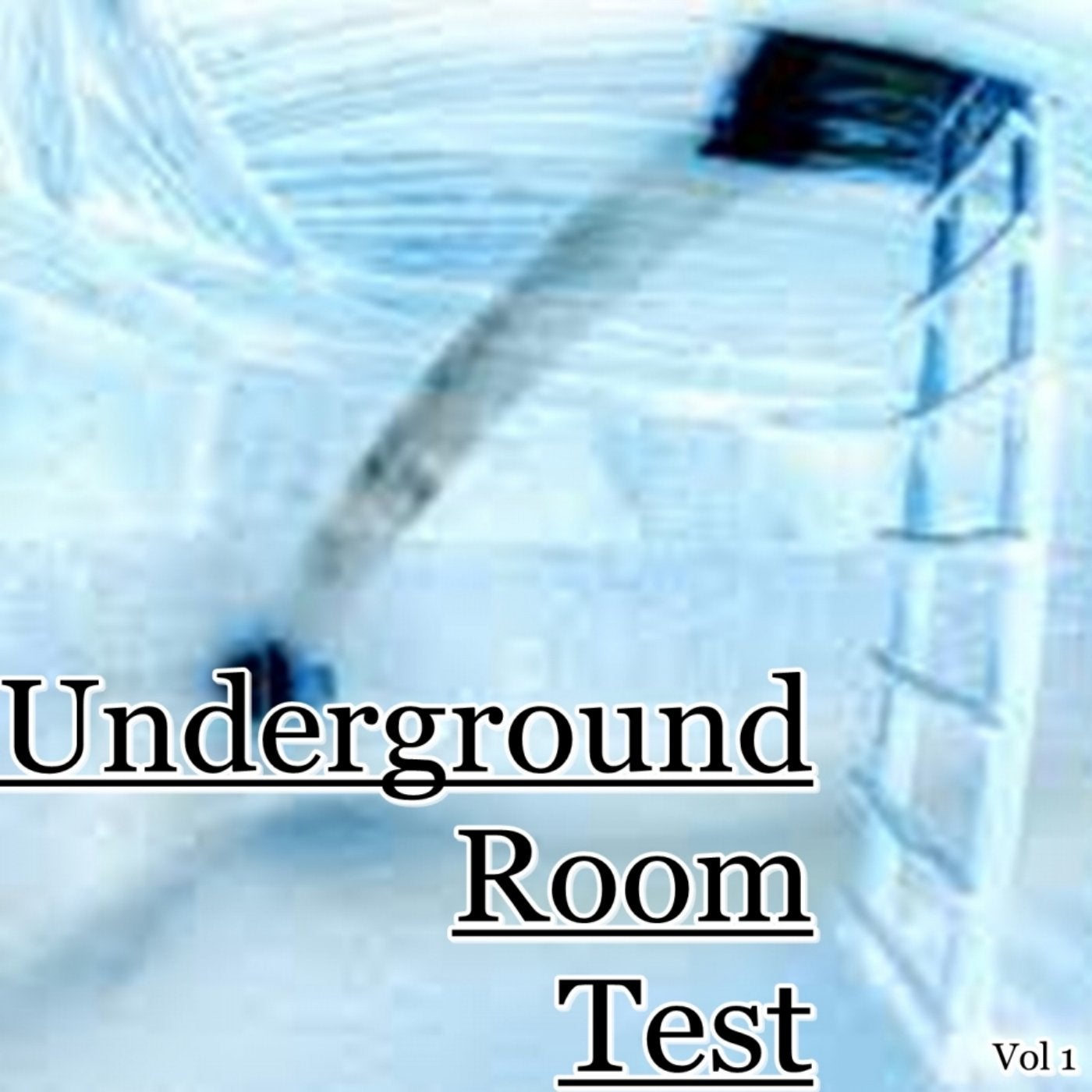 Underground Room Test, Vol. 1