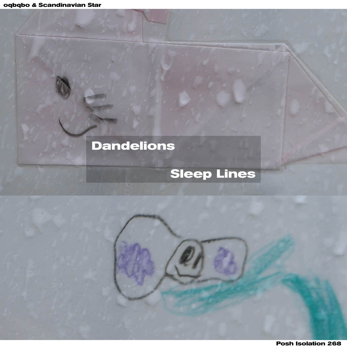 Dandelions / Sleep Lines