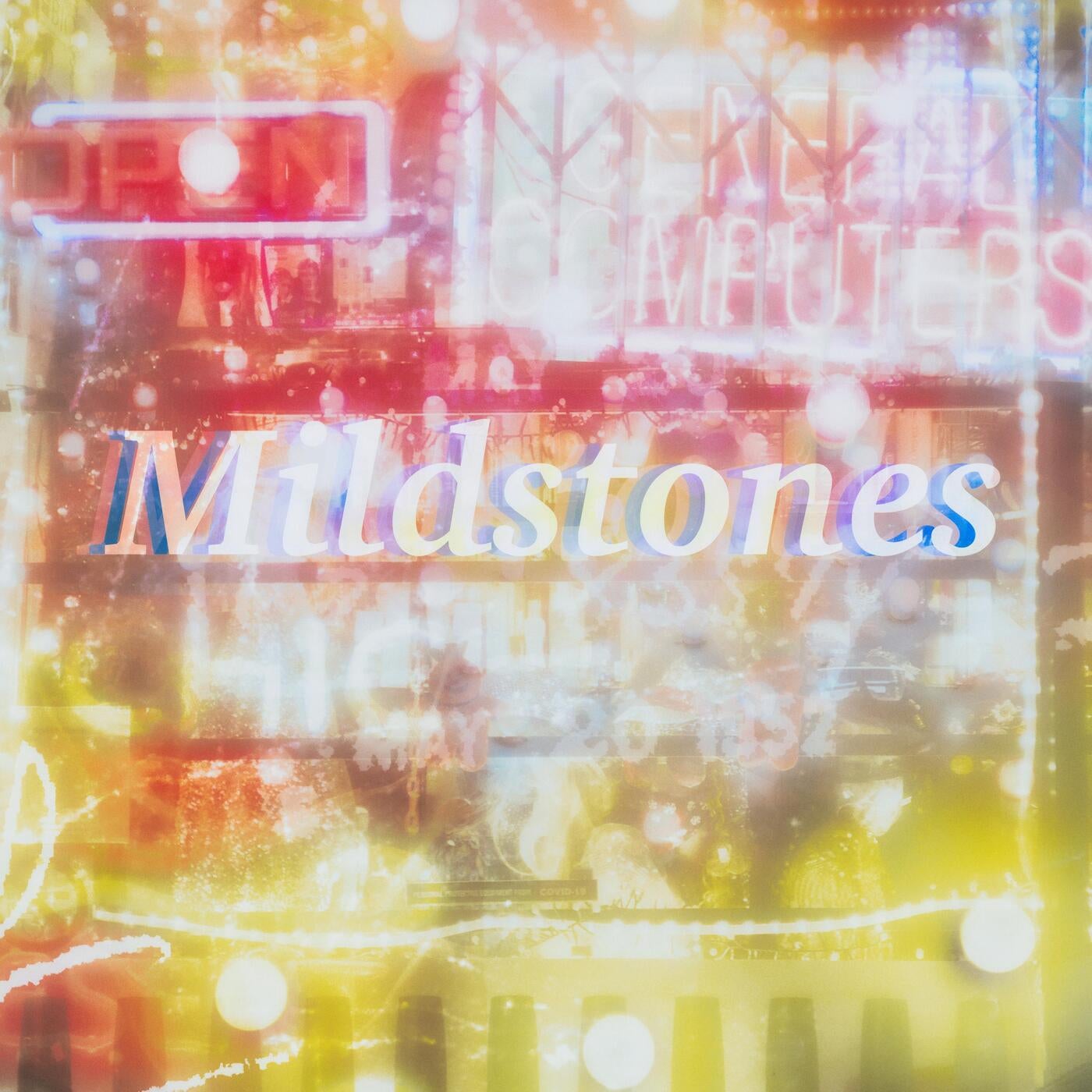 Mildstones