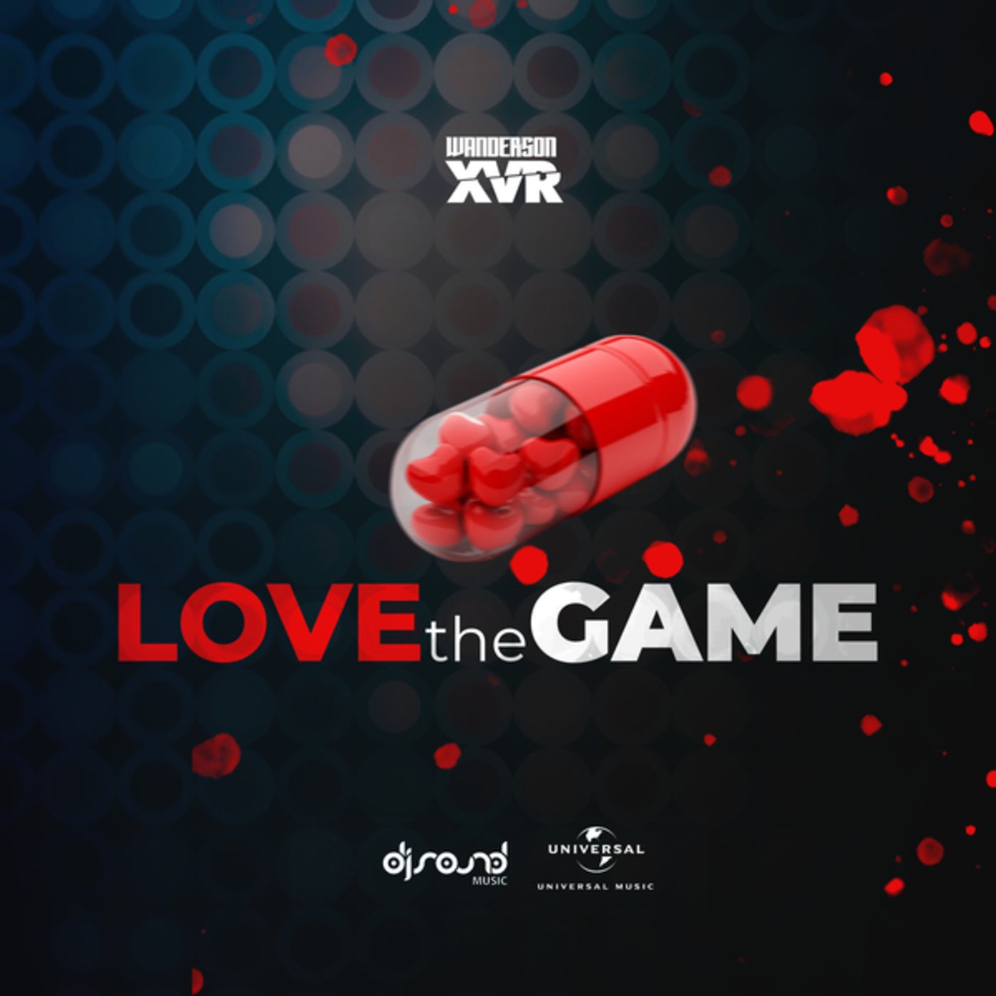 Wanderson XVR Love The Game (Extended Mix) [Universal Music Ltda