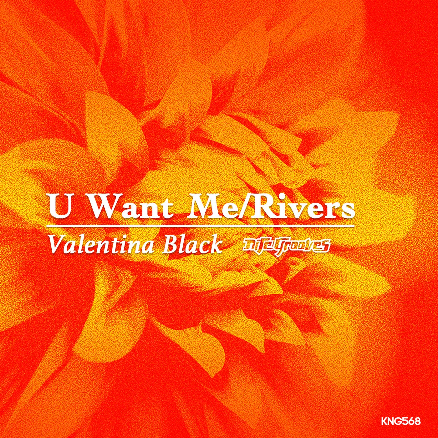 U Want Me / Rivers