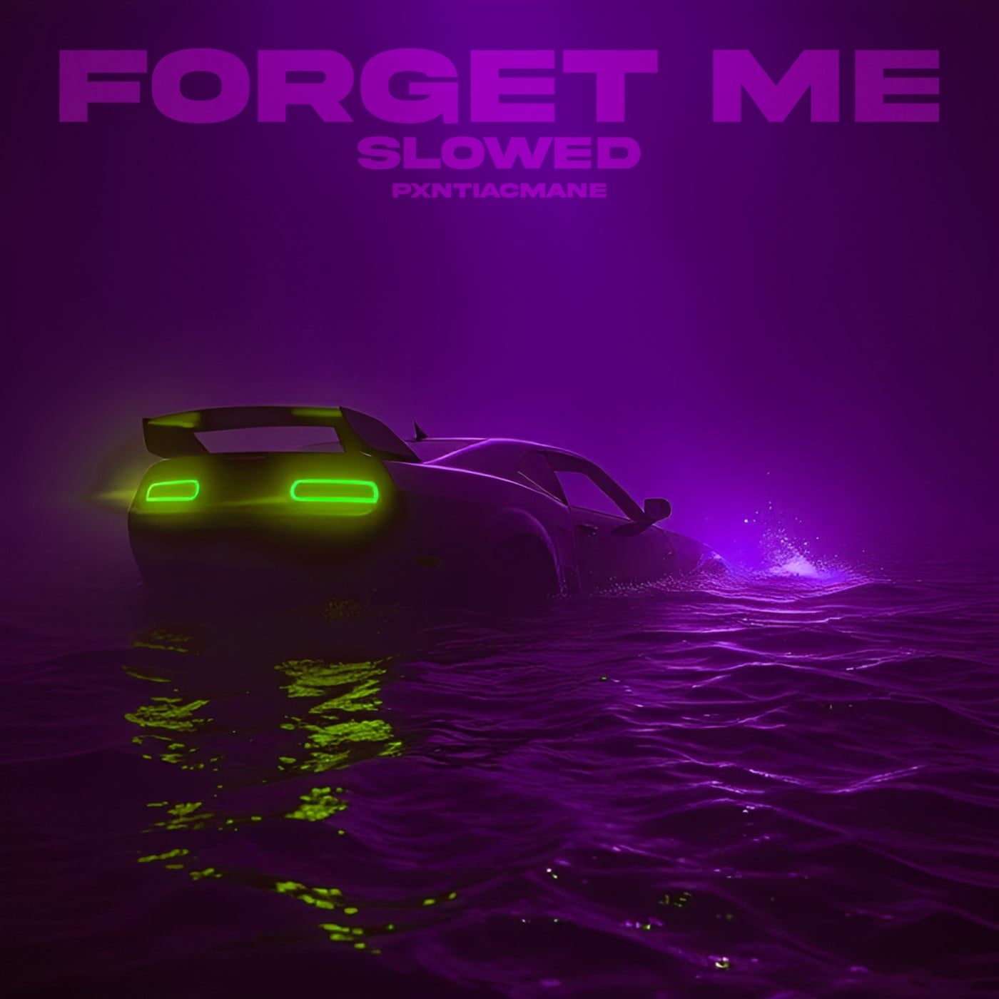 FORGET ME (Slowed)