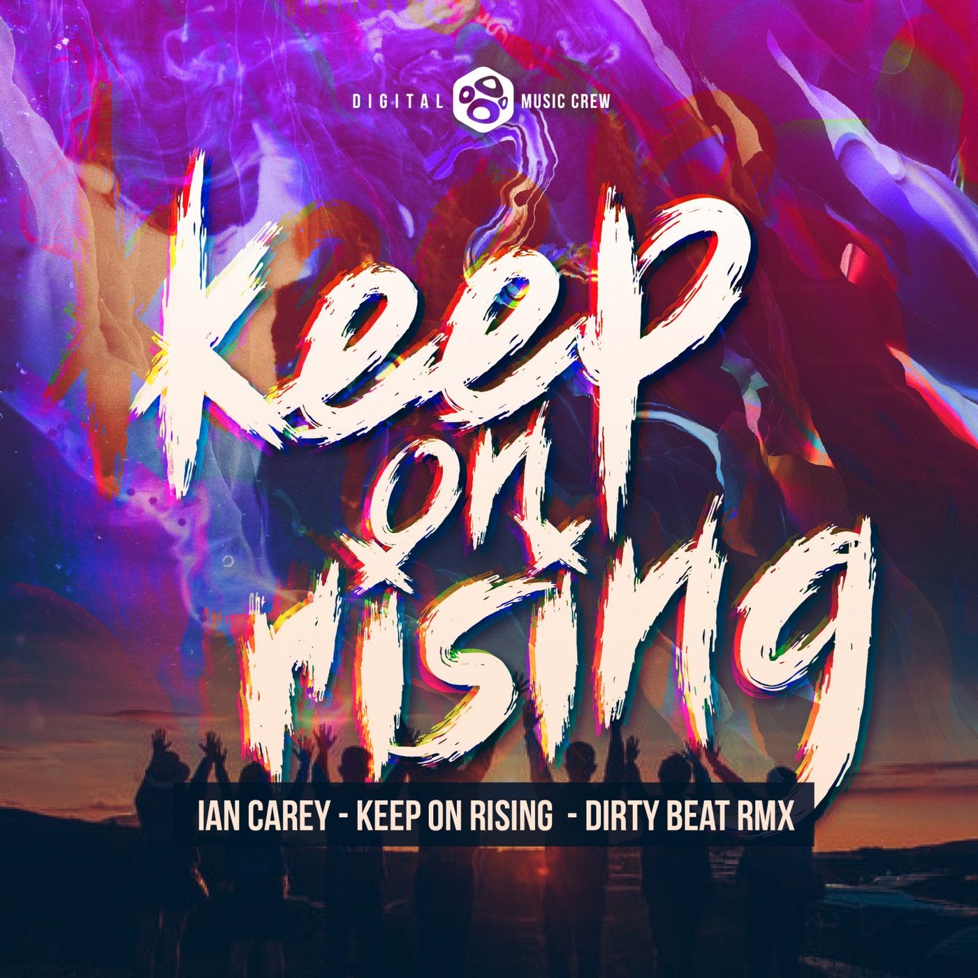 Keep on Rising (Dirty Beat Remix)