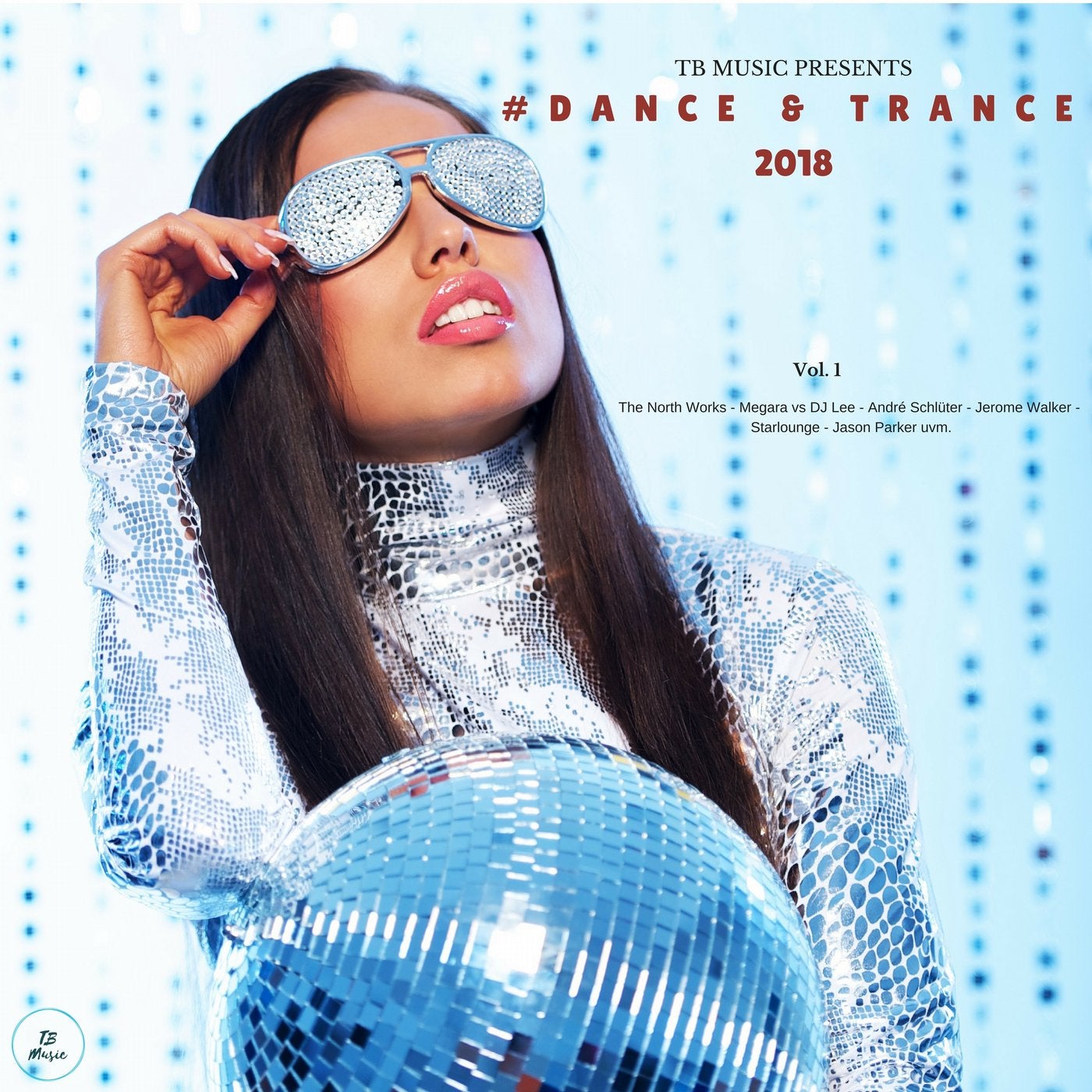 TB Music Presents #Dance & Trance 2018