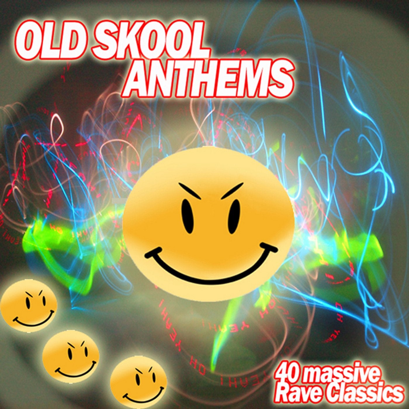 OldSkool Anthems - Rave Classics