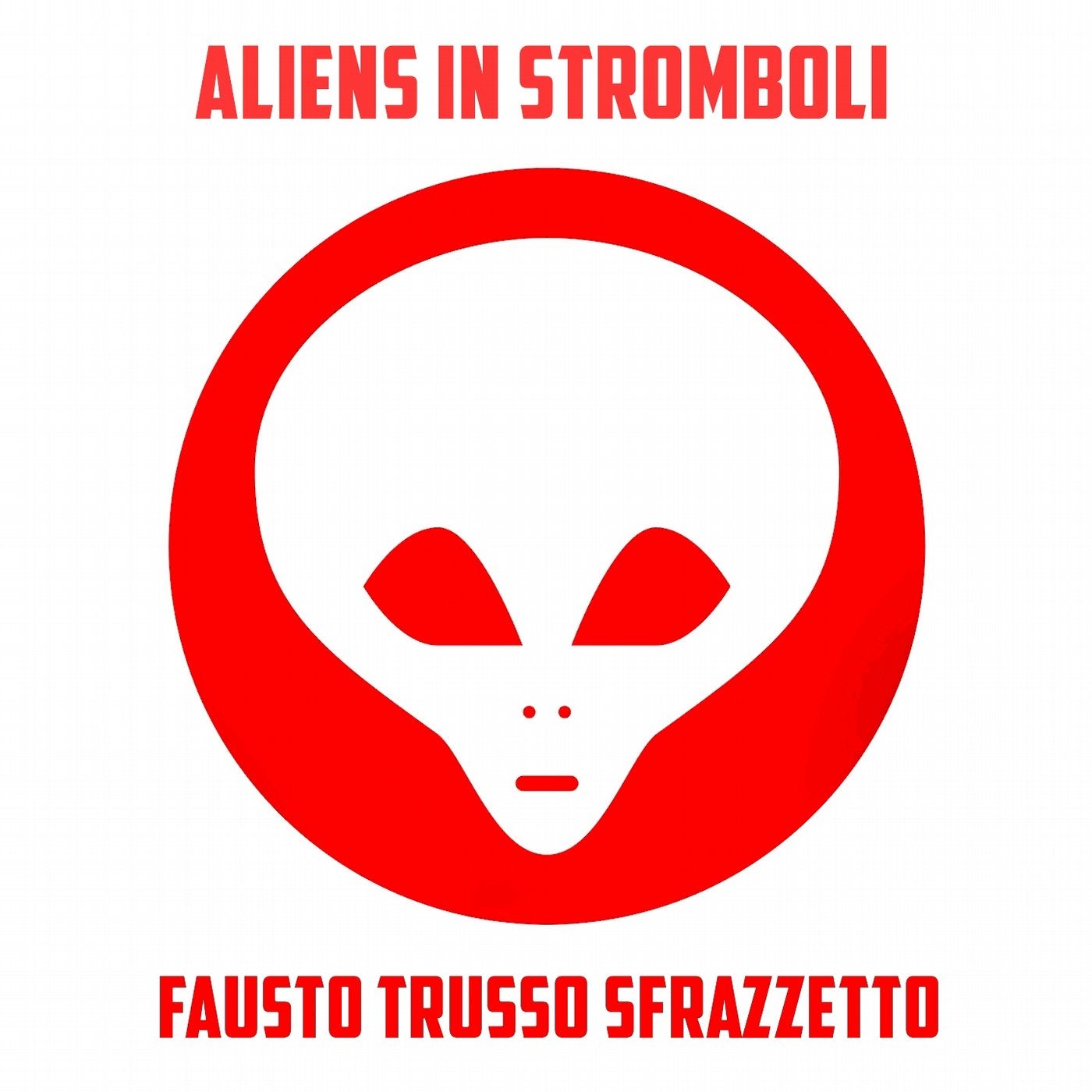Aliens in Stromboli