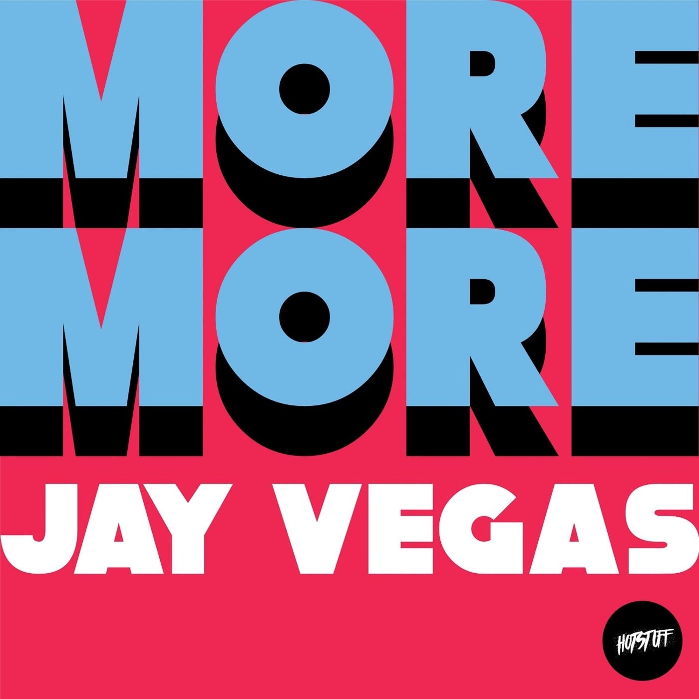 More & More