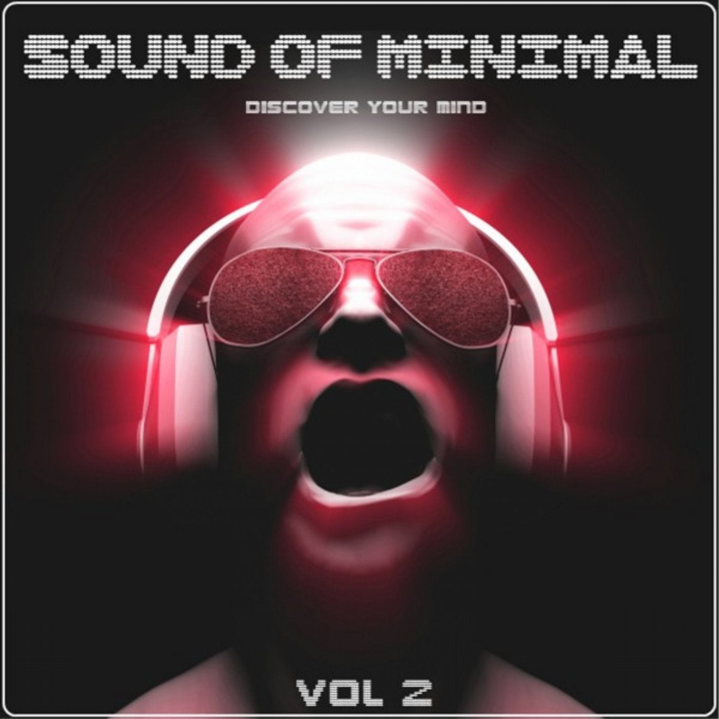 Sound of Minimal Vol. 2