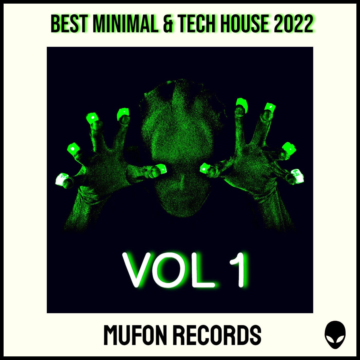 Best Minimal & Tech House 2022 Vol 1 from Mufon Records on Beatport