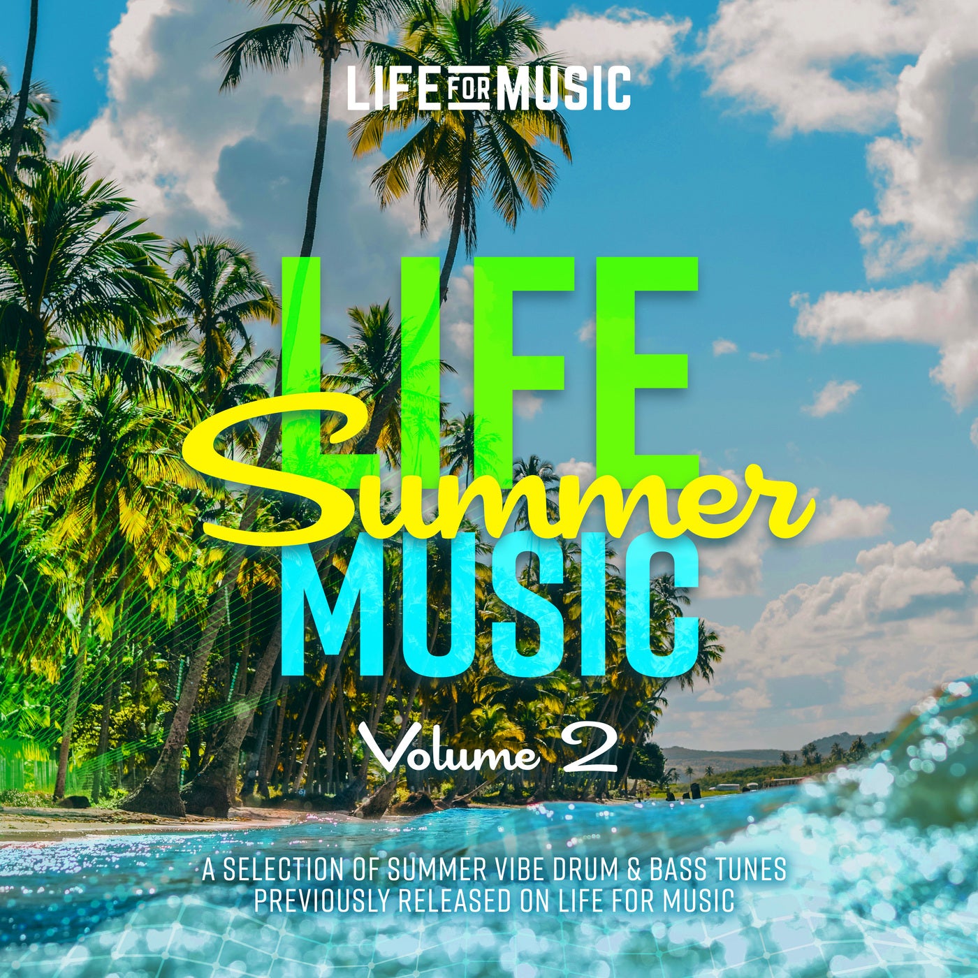Life Summer Music Volume 2