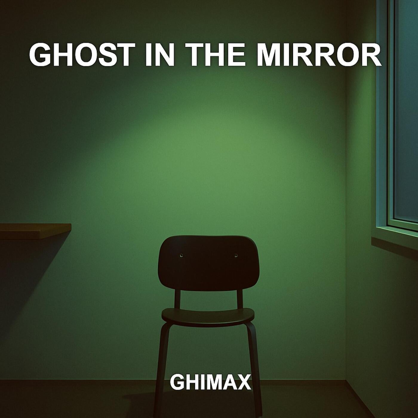 GHOST IN THE MIRROR