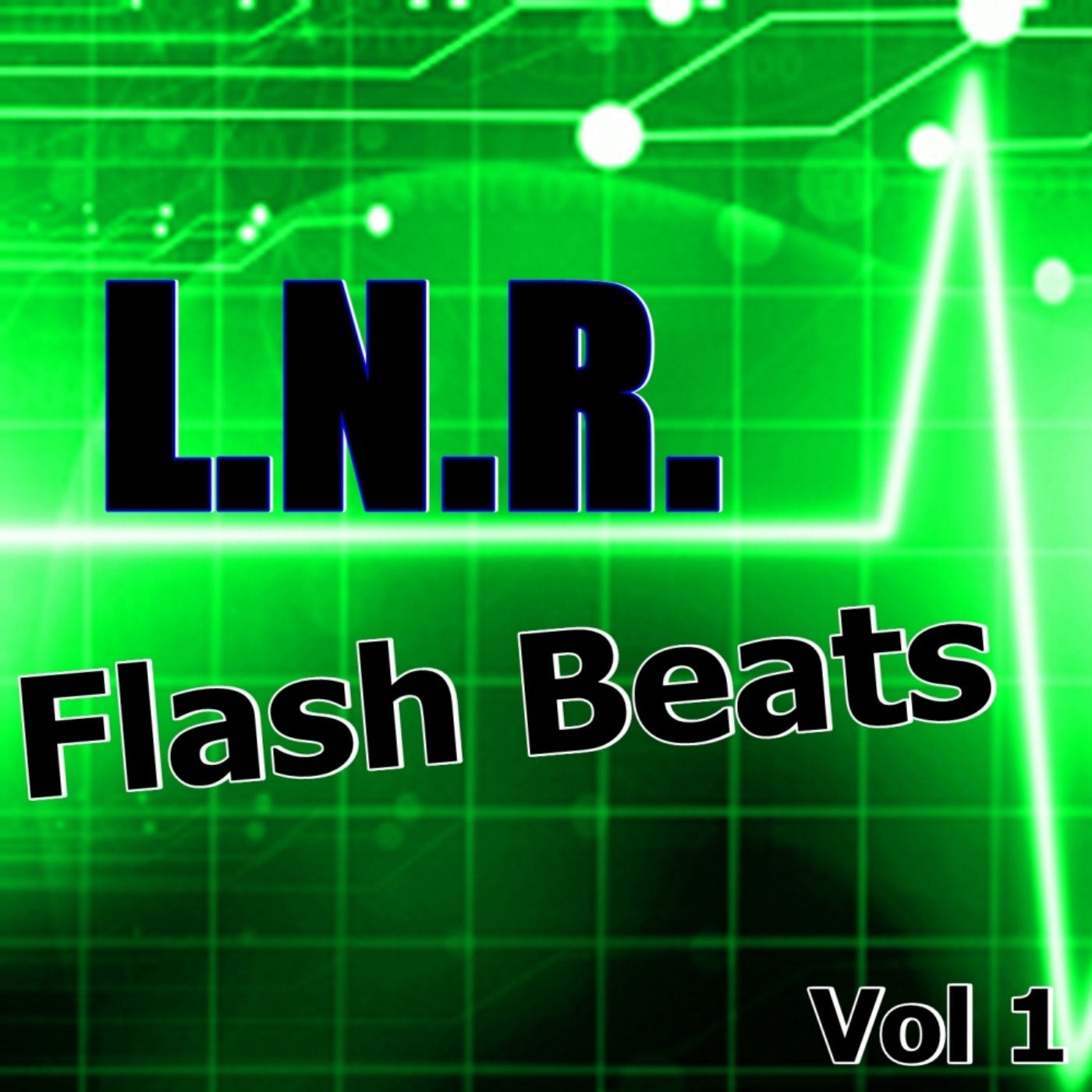 L.N.R. Flash Beats Vol 1