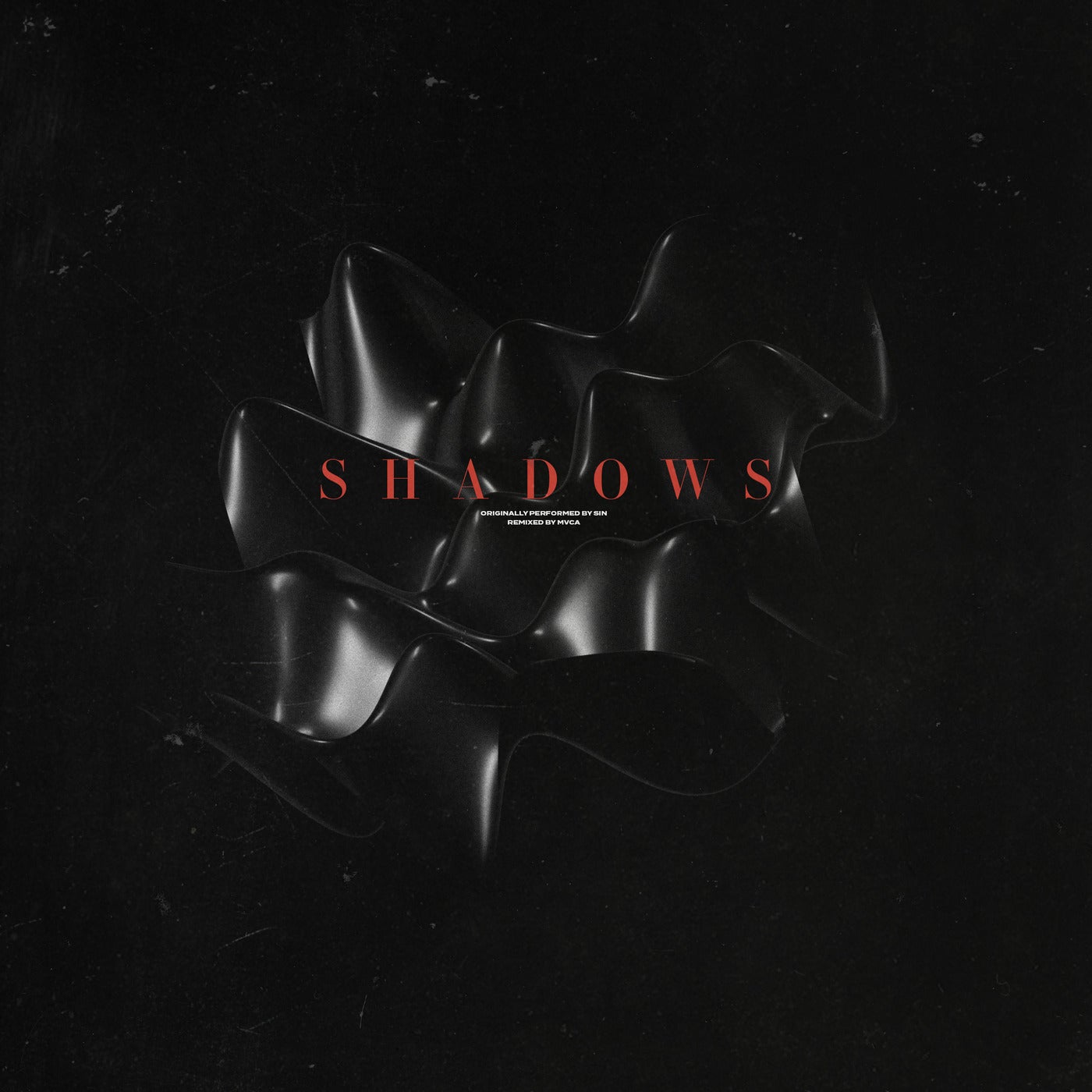 Shadows (MVCA Remix)