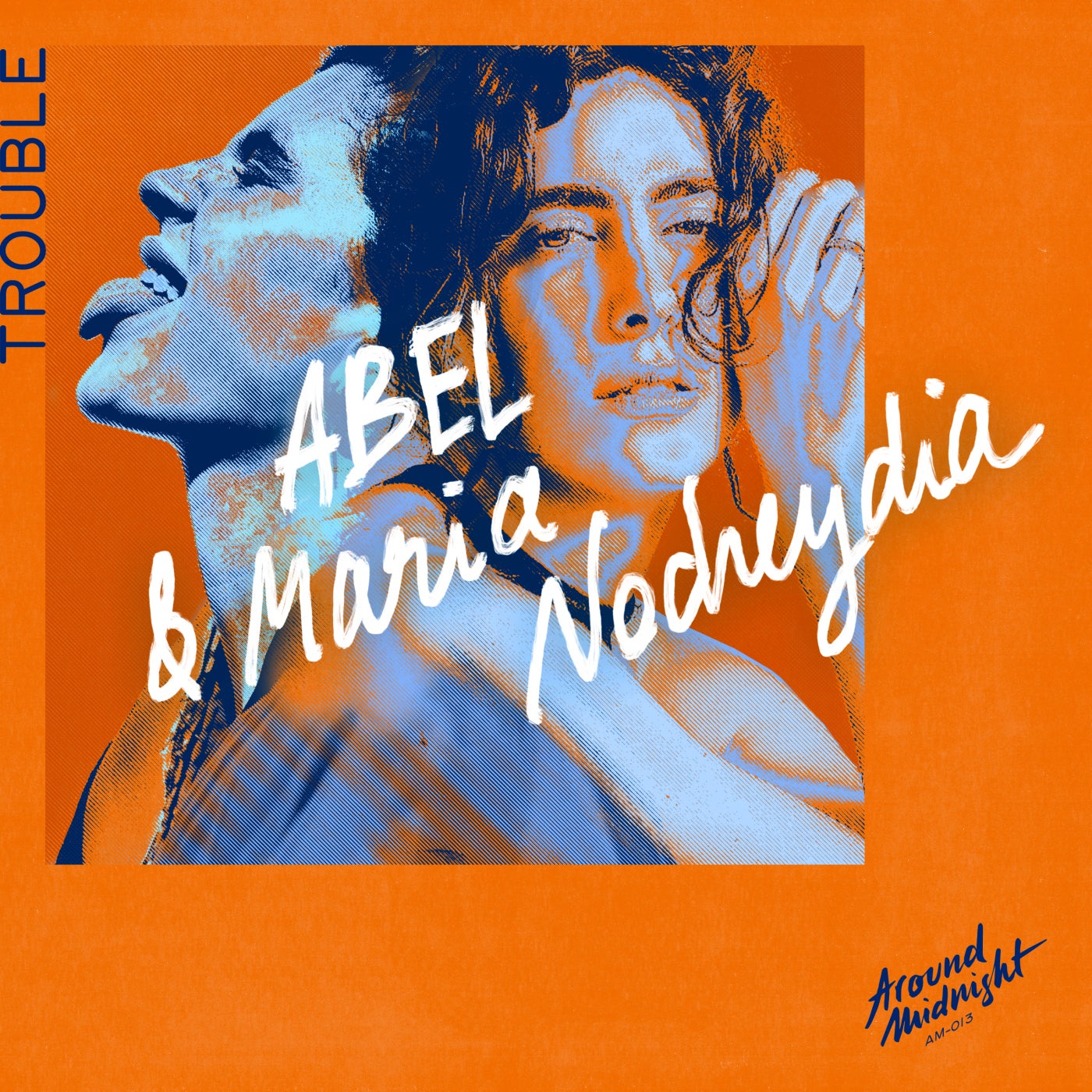 Maria Nocheydia, ABEL (UK) – Trouble [Around Midnight]