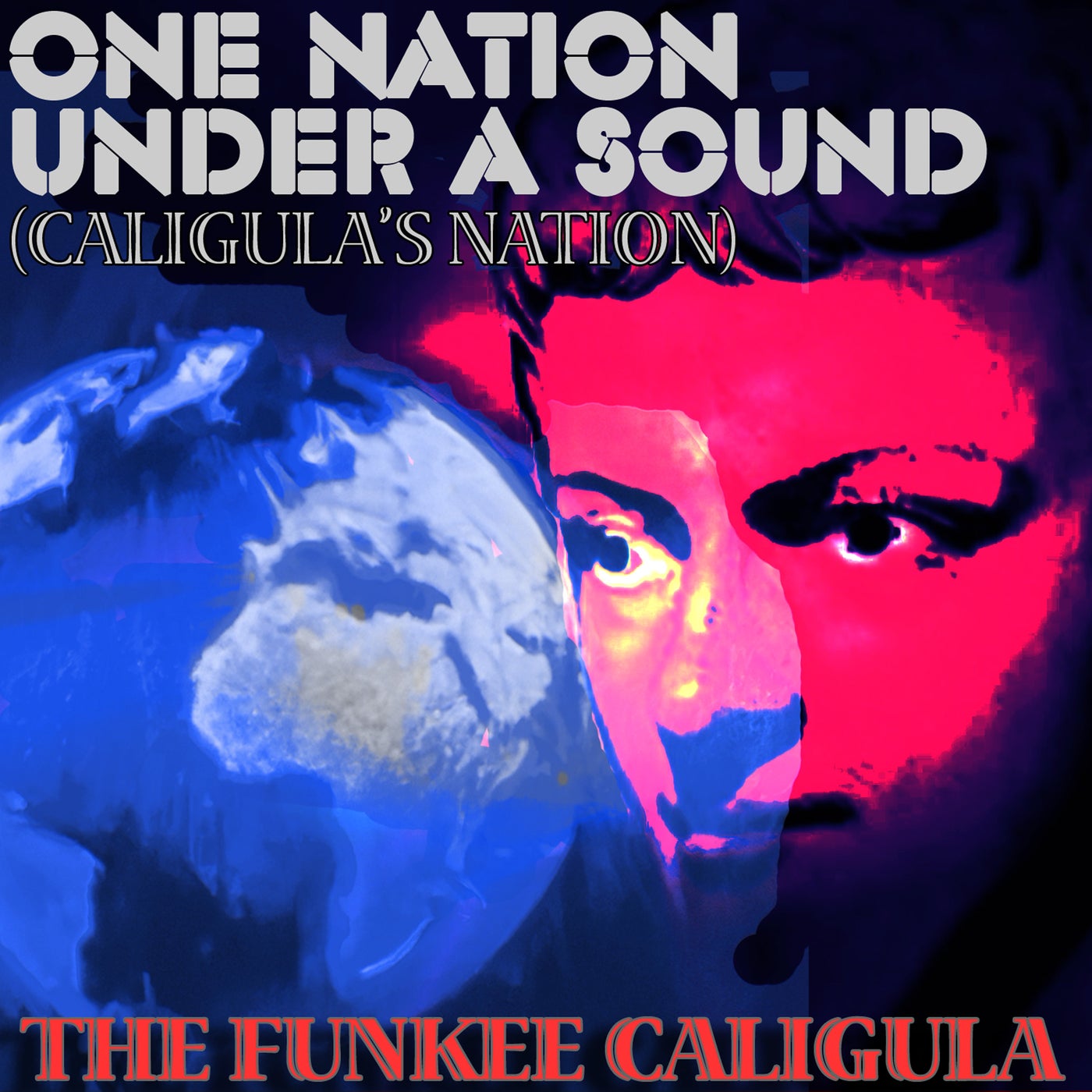 One Nation Under A Sound (Caligula's Nation)