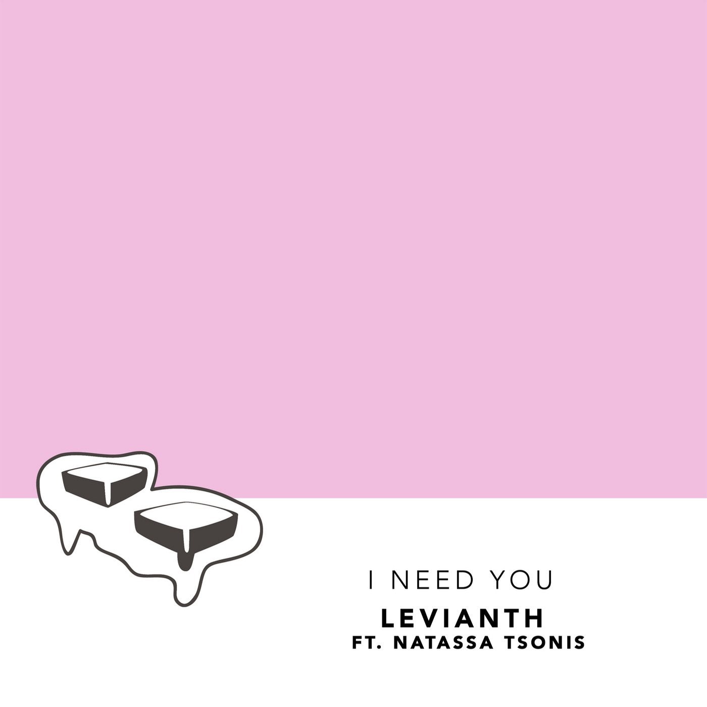 I Need You (feat. Natassa Tsonis)