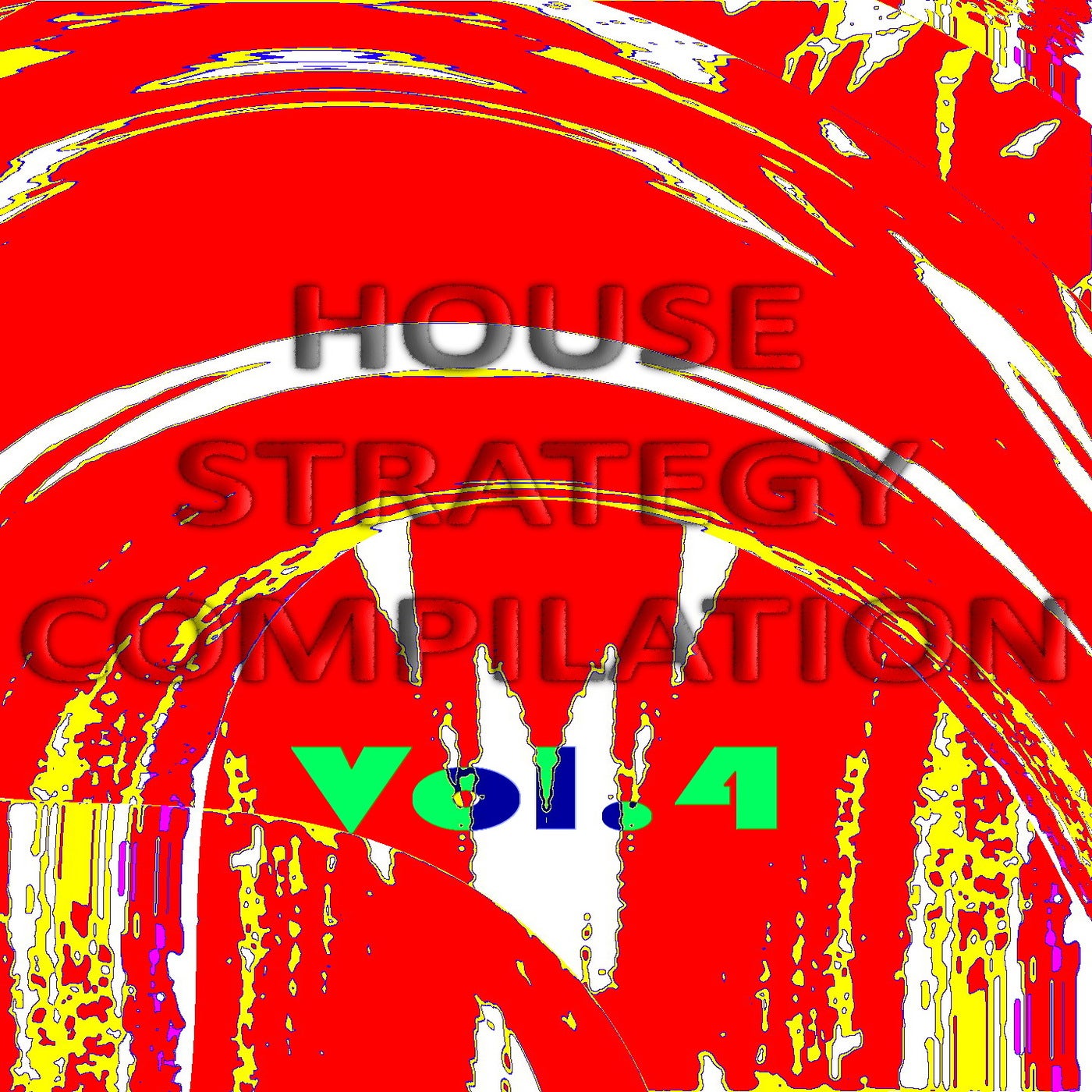 HOUSE STRATEGY COMPILATION, Vol. 4