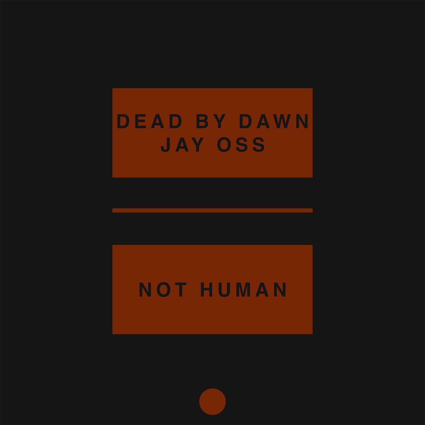 Not Human