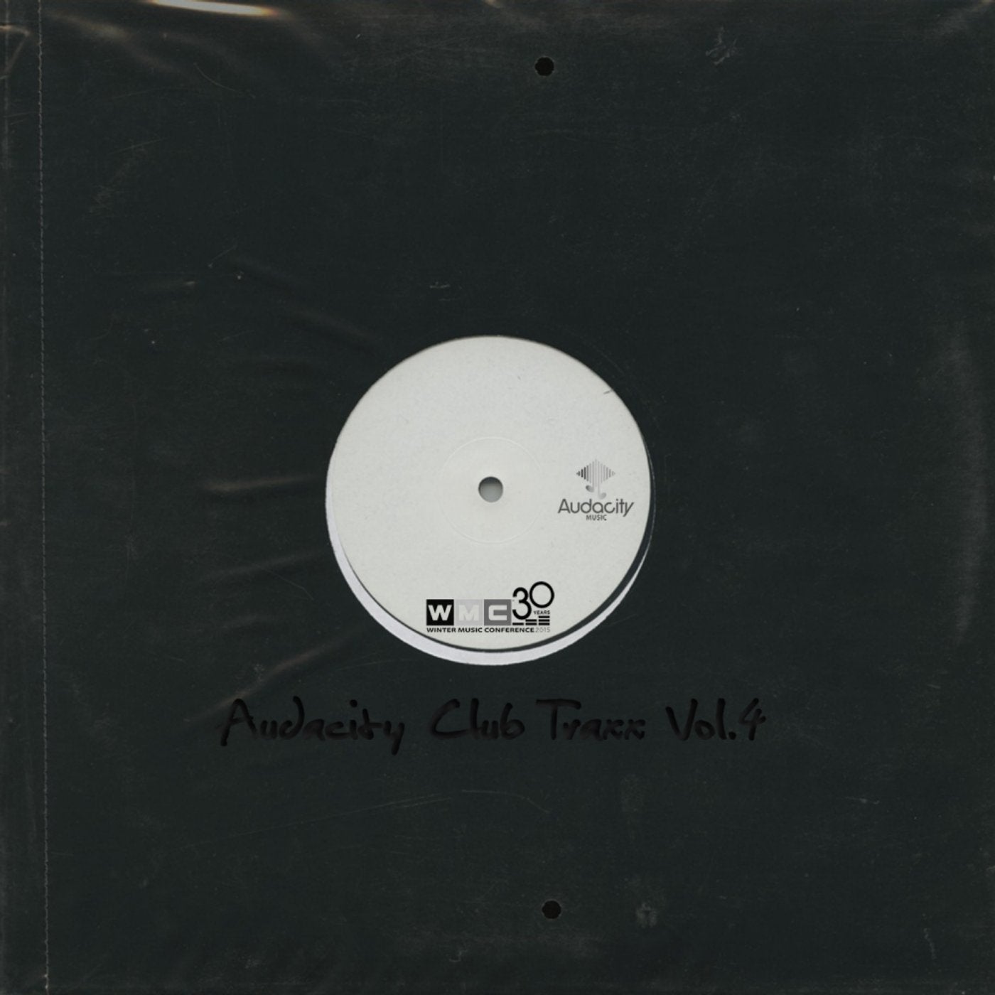 Audacity Club Traxx, Vol. 4: WMC 2015 Edition