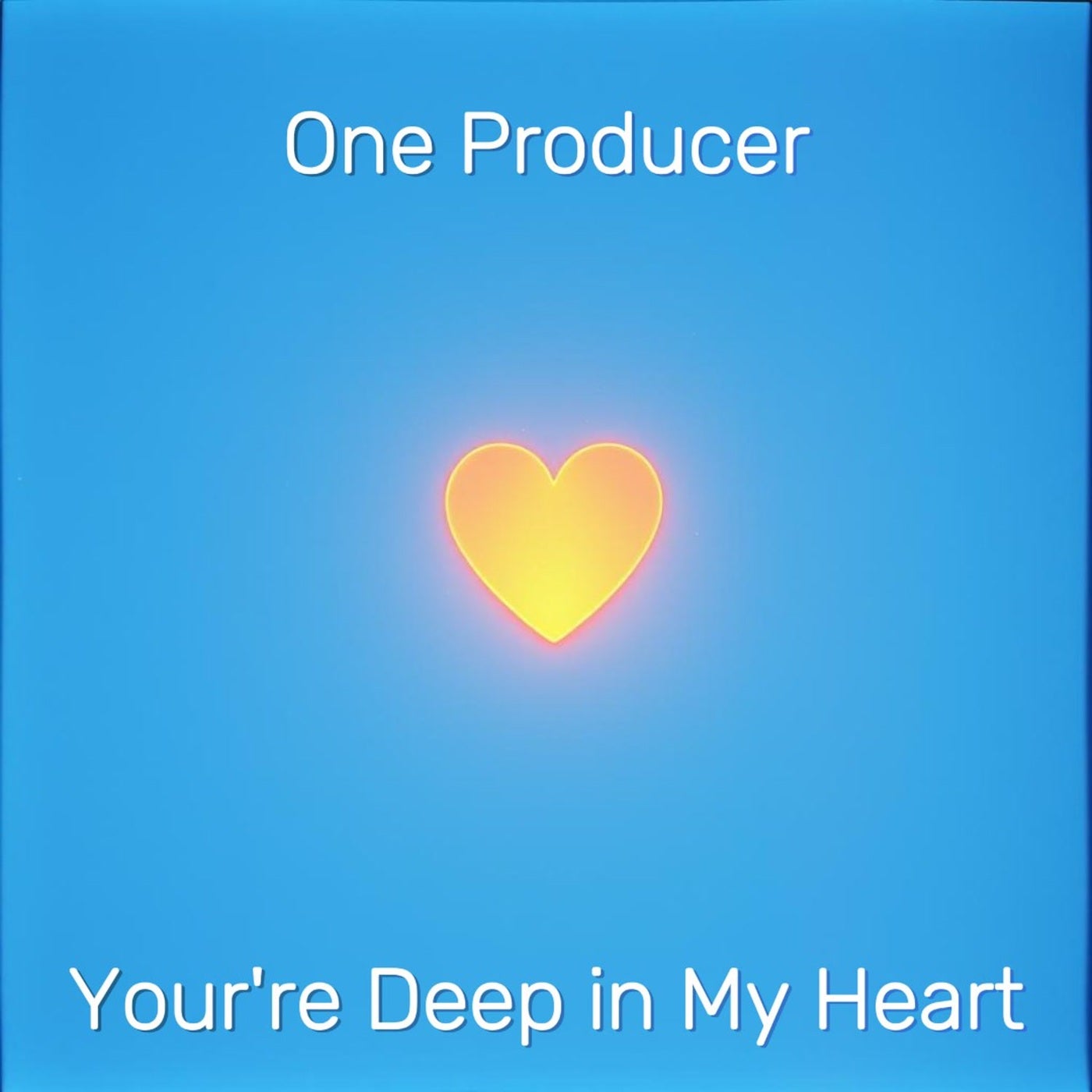 You're Deep in My Heart (Fresh Version)