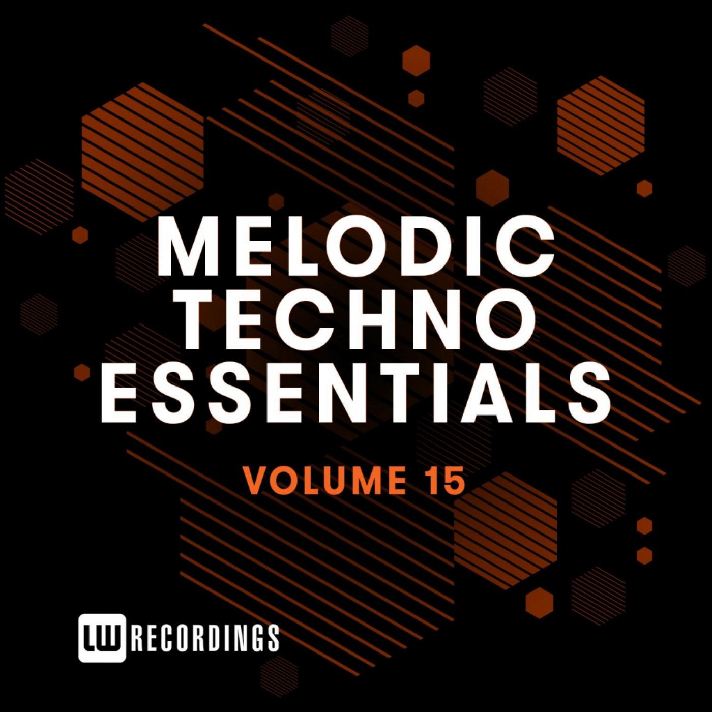 Melodic Techno Essentials, Vol. 15