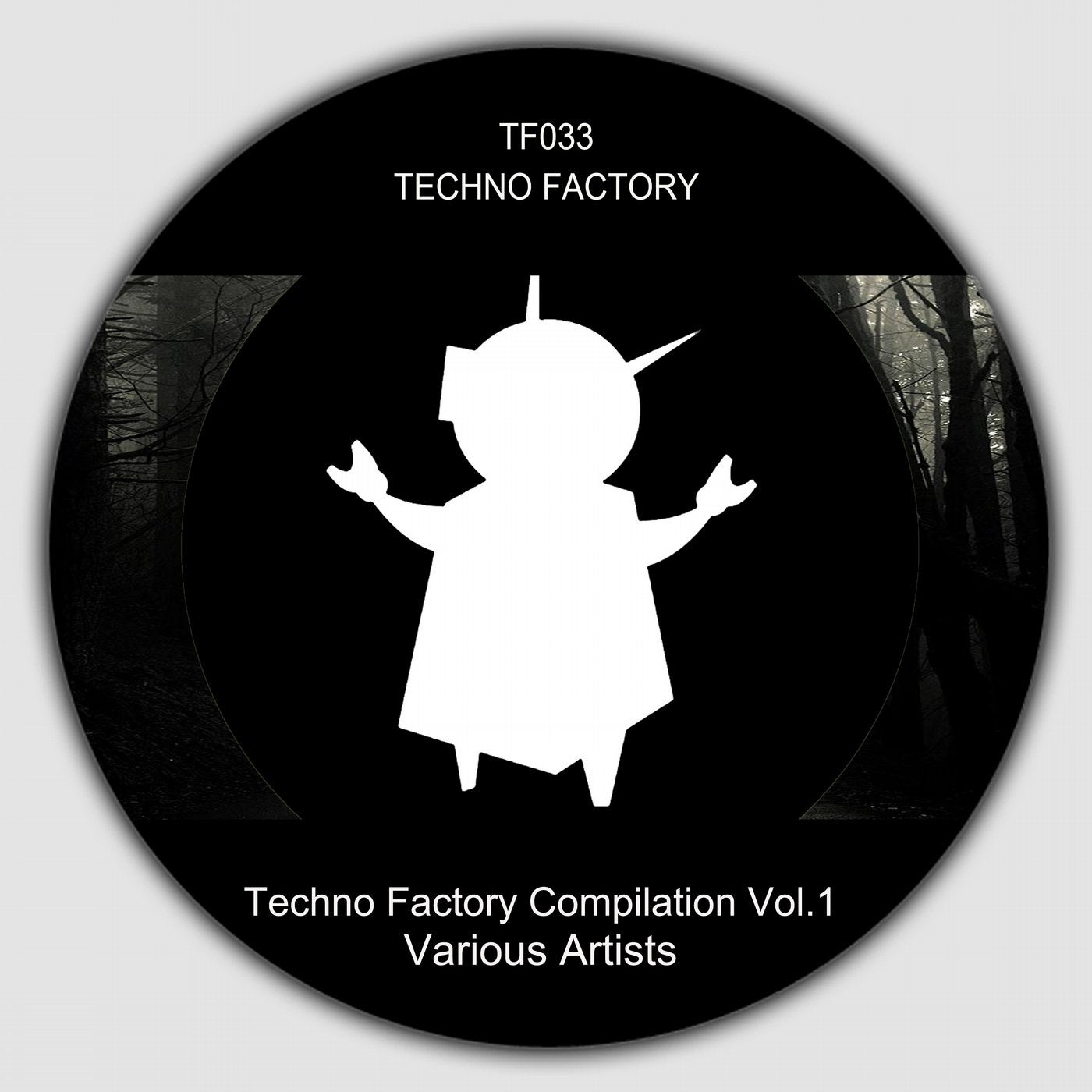 Techno Factory Compilation, Vol. 1