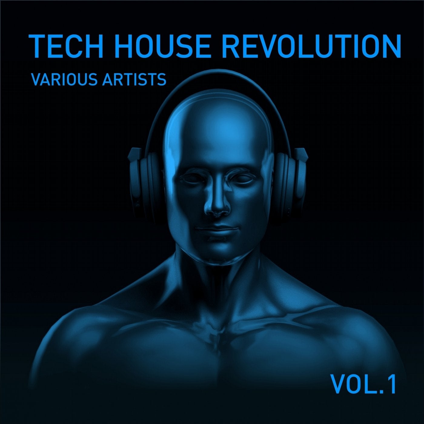 Tech House Revolution, Vol. 1