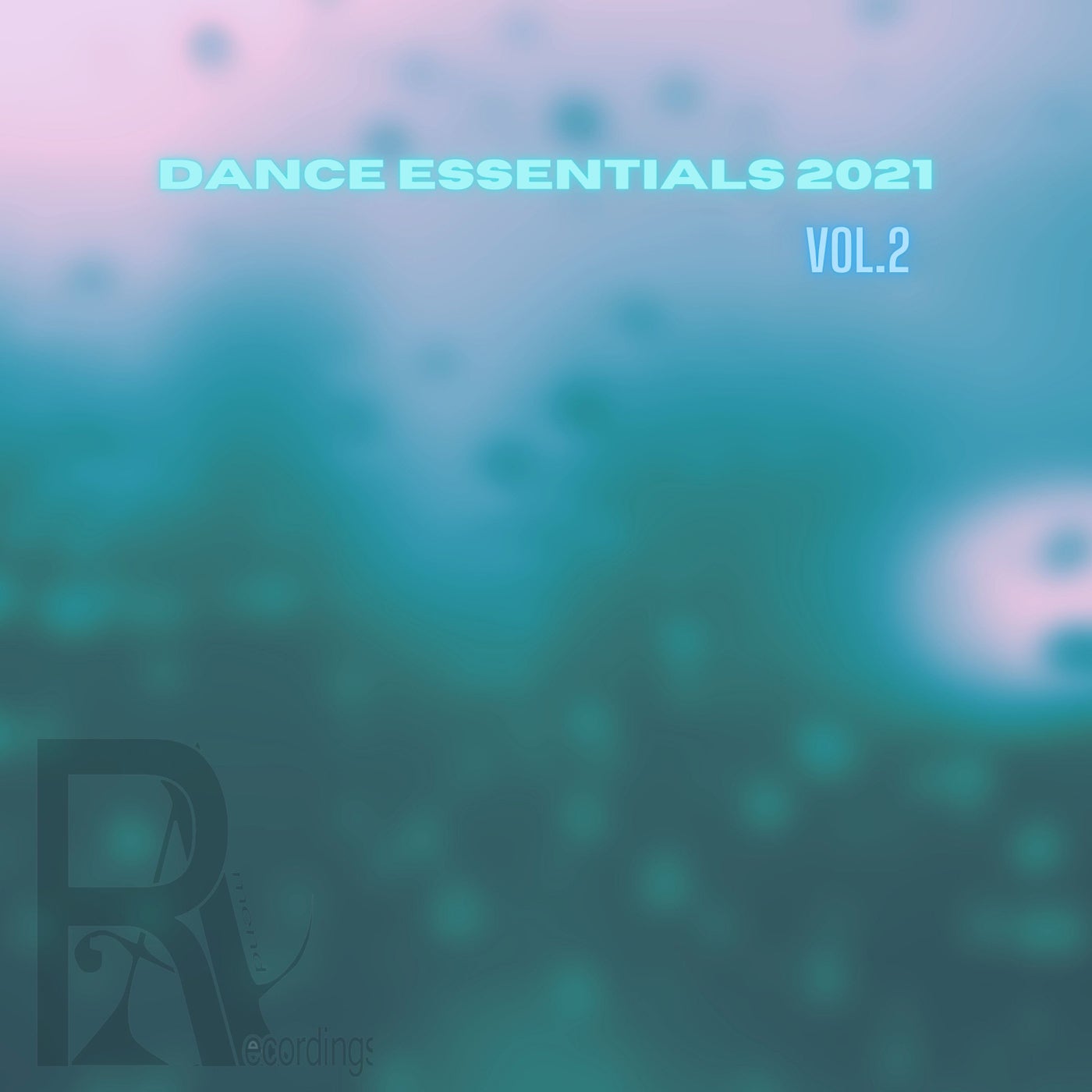 DANCE ESSENTIALS 2021,Vol.2