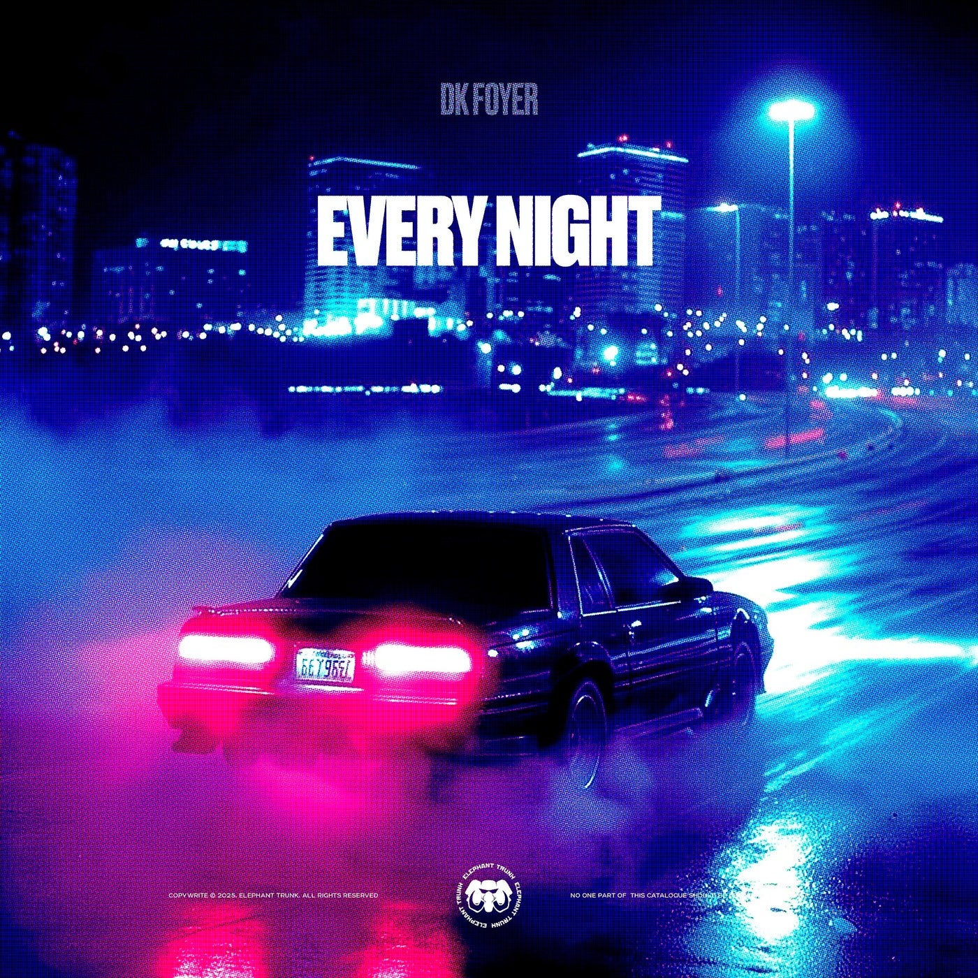 Every Night